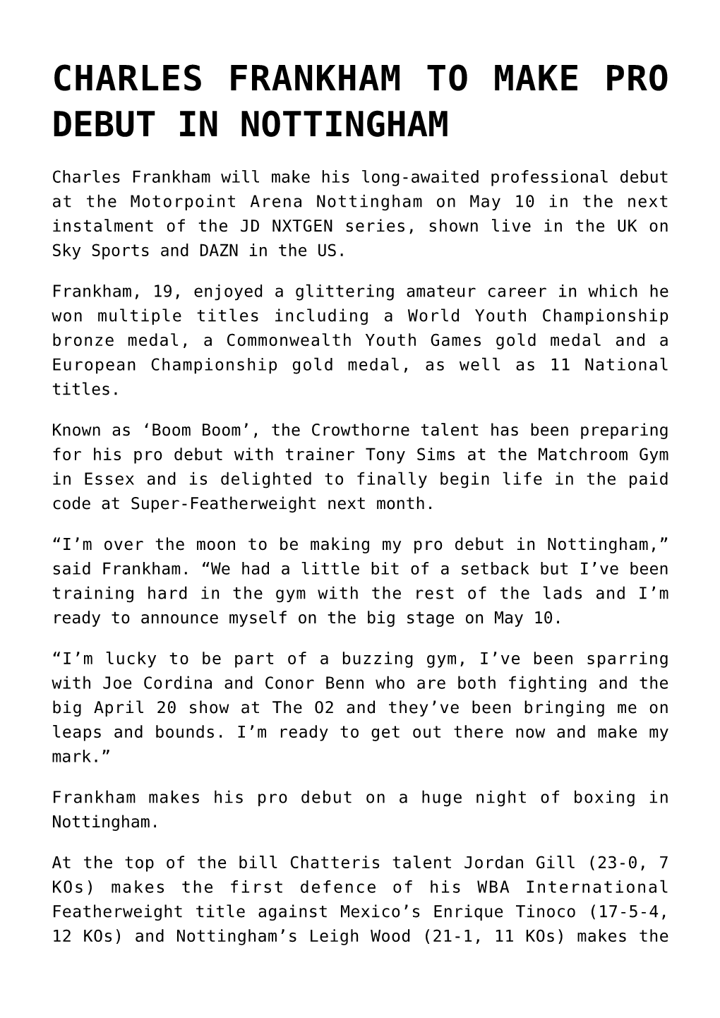 Charles Frankham to Make Pro Debut in Nottingham