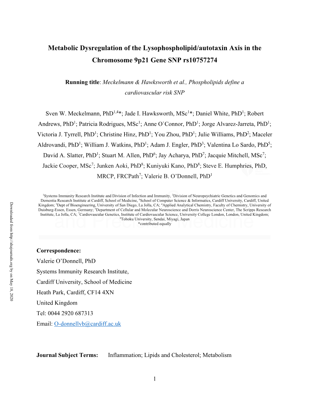 Metabolic Dysregulation of the Lysophospholipid/Autotaxin Axis in the Chromosome 9P21 Gene SNP Rs10757274