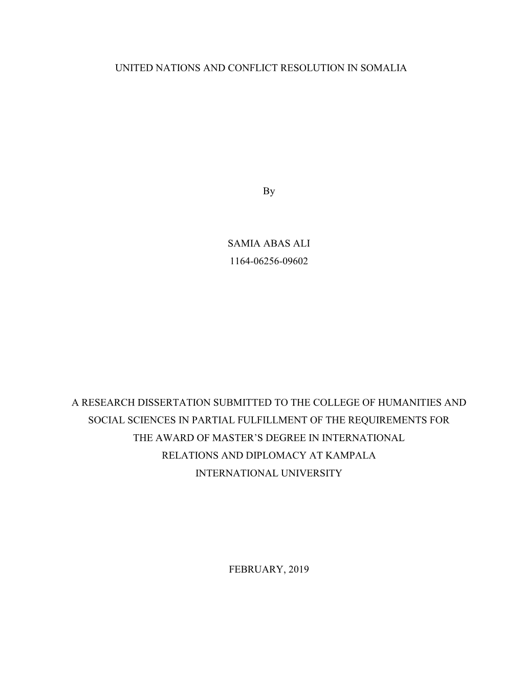 UNITED NATIONS and CONFLICT RESOLUTION in SOMALIA By