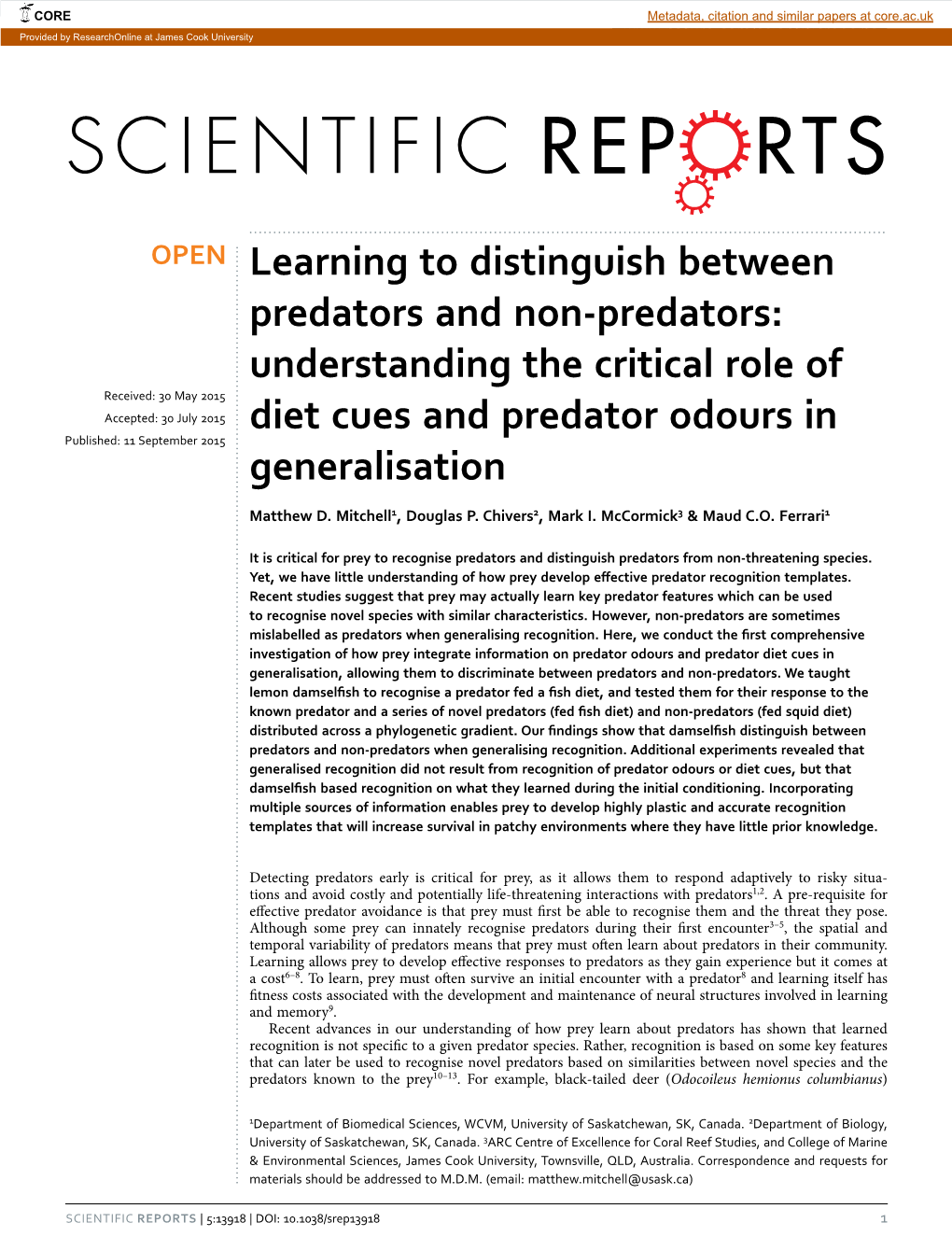 Understanding the Critical Role of Diet Cues and Predator Odours in Generalisation