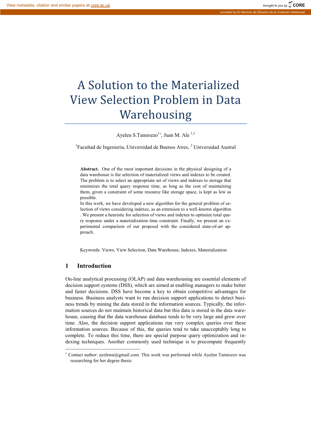 A Solution to the Materialized View Selection Problem in Data Warehousing