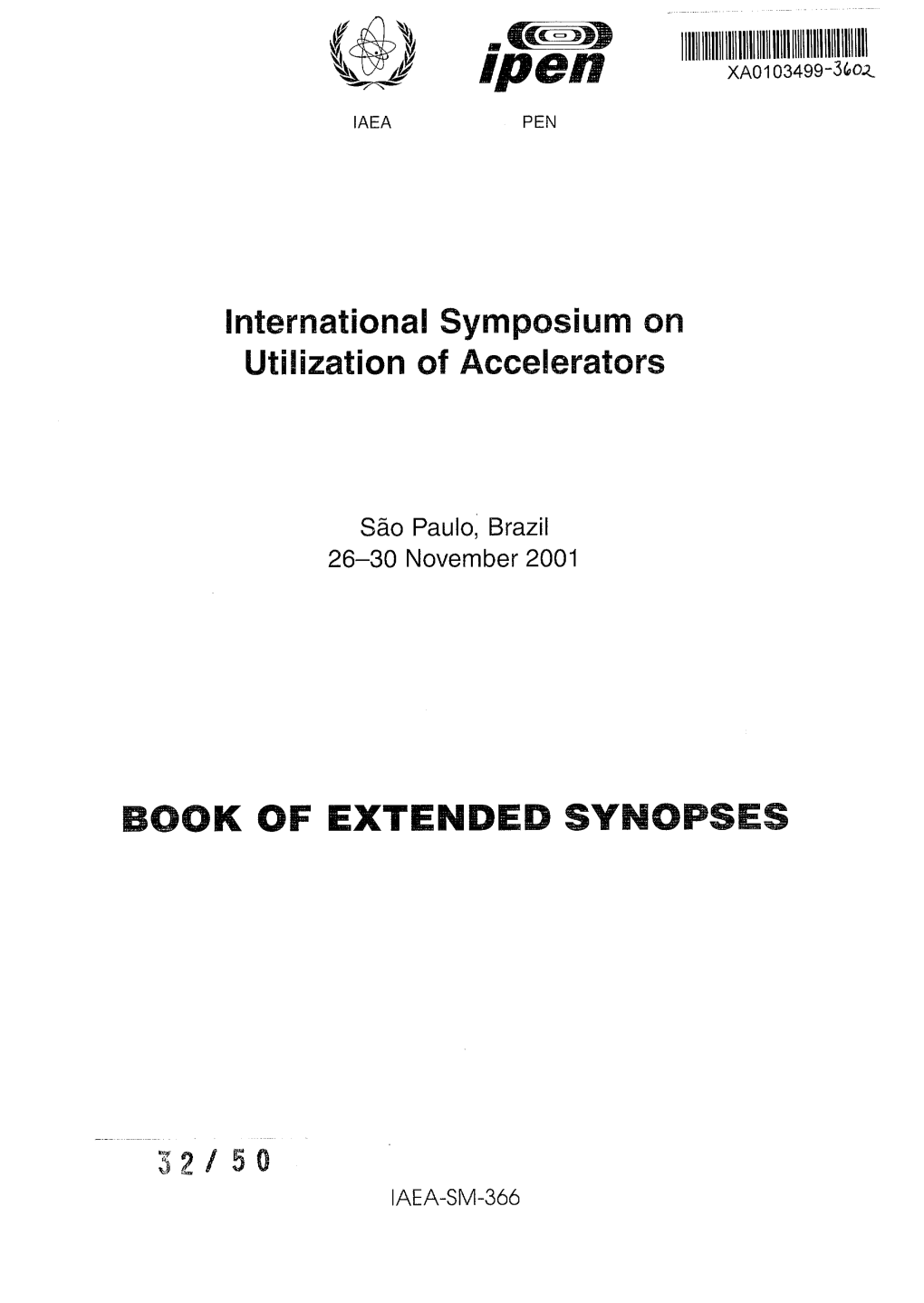 International Symposium on Utilization of Accelerators