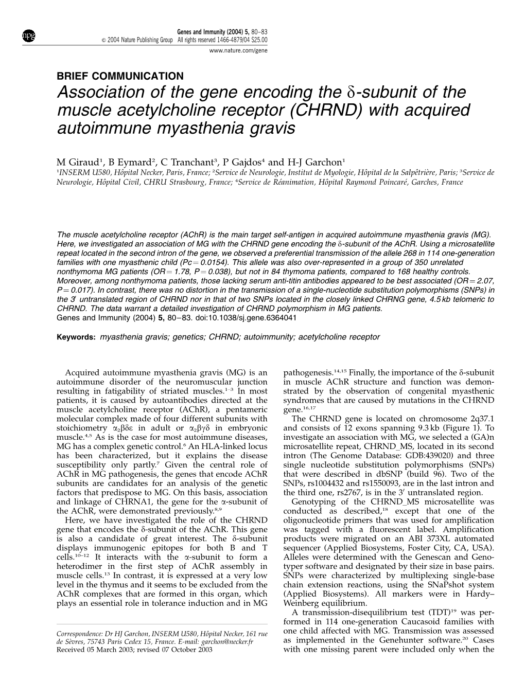 Association of the Gene Encoding the Δ-Subunit of the Muscle