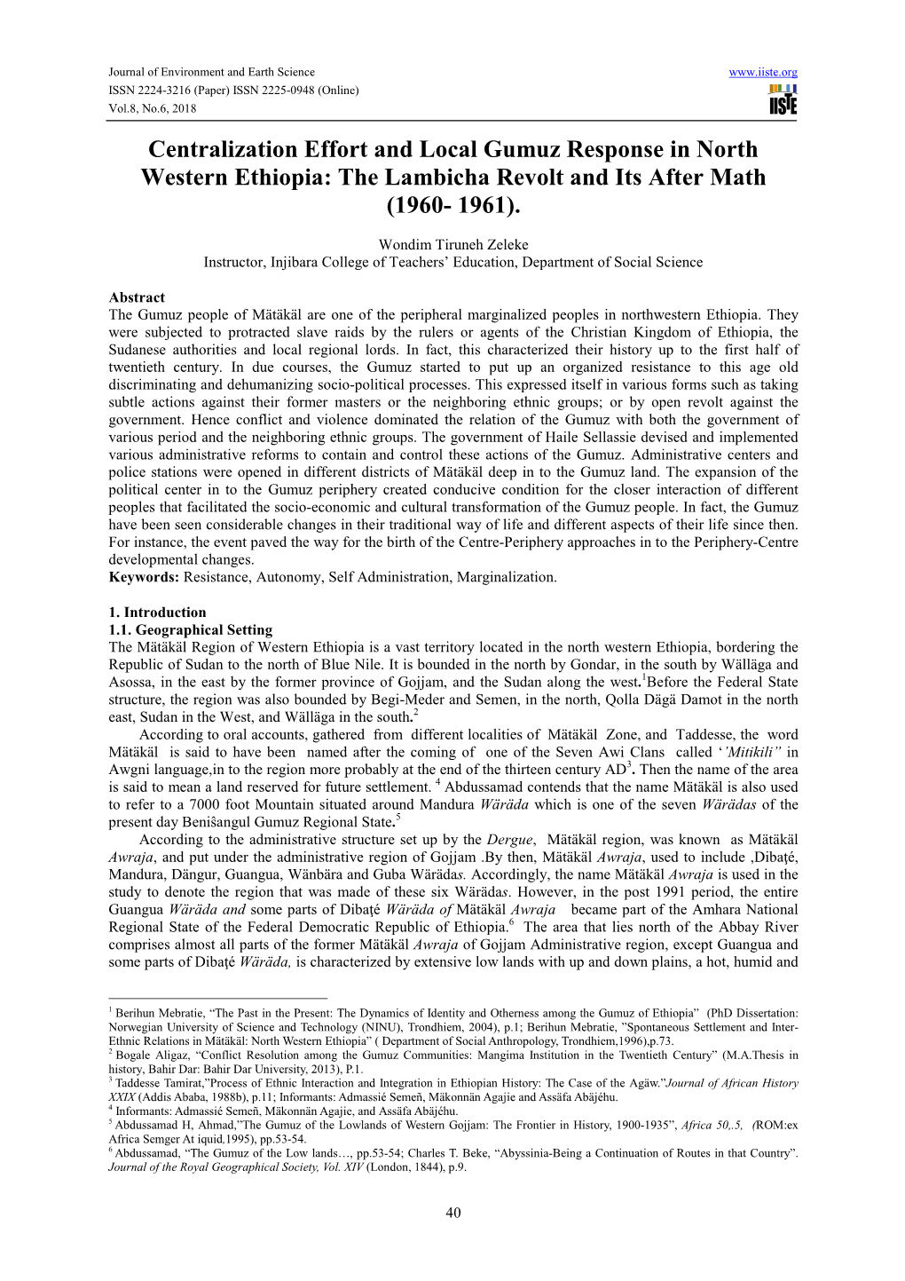 Centralization Effort and Local Gumuz Response in North Western Ethiopia: the Lambicha Revolt and Its After Math (1960- 1961)