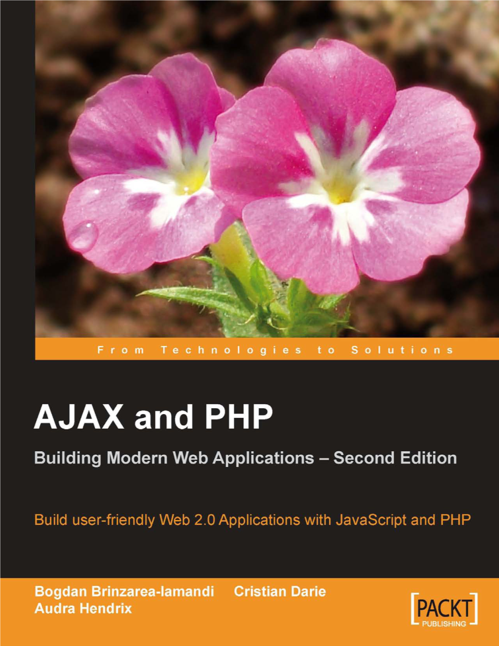 AJAX and PHP: Building Responsive Web Applications and Microsoft AJAX Library Essentials: Client-Side ASP.NET AJAX 1.0 Explained