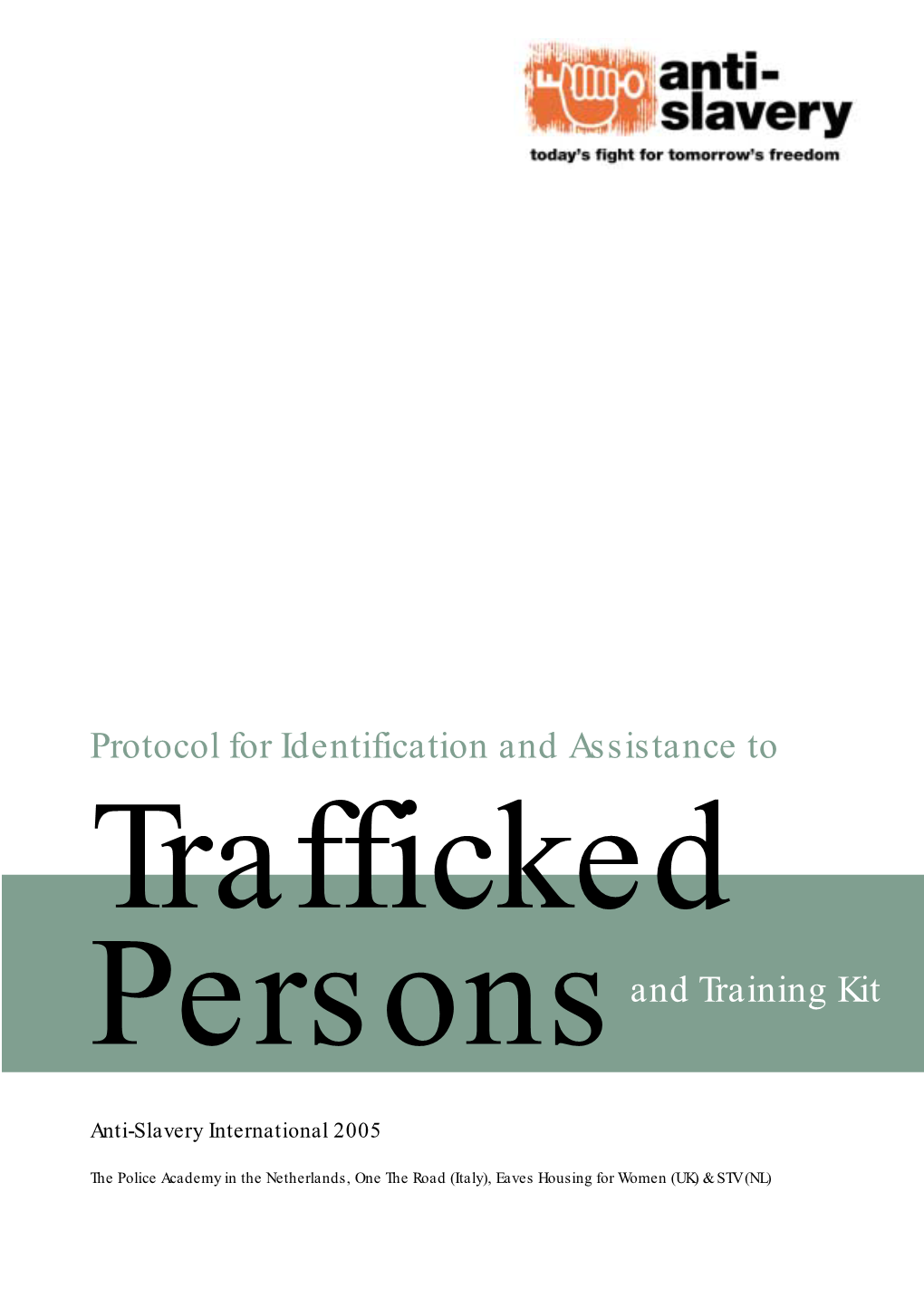 Protocol for Identification and Assistance to Trafficked Persons and Training Kit