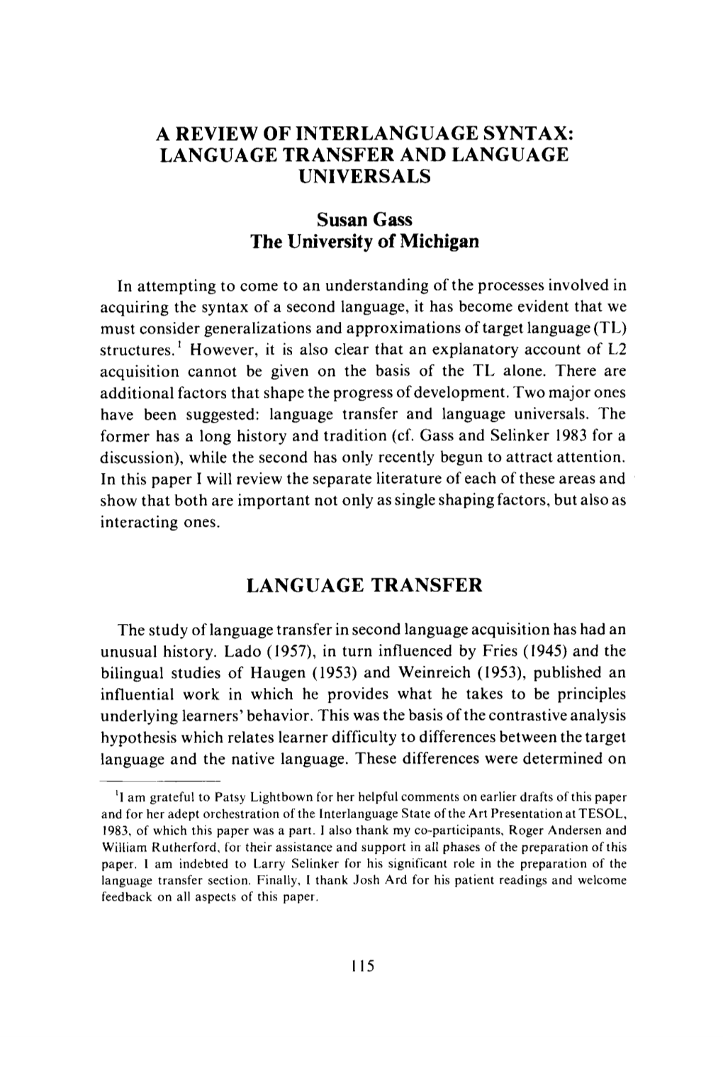 A Review of Interlanguage Syntax: Language Transfer and Language Universals