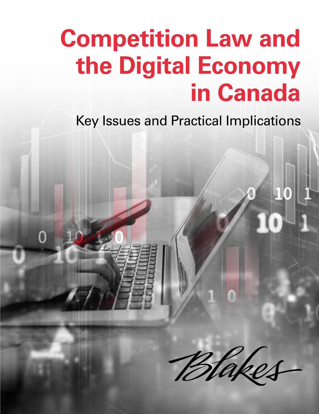 Competition Law and the Digital Economy in Canada