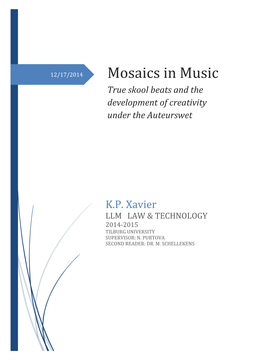 Mosaics in Music True Skool Beats and the Development of Creativity Under the Auteurswet