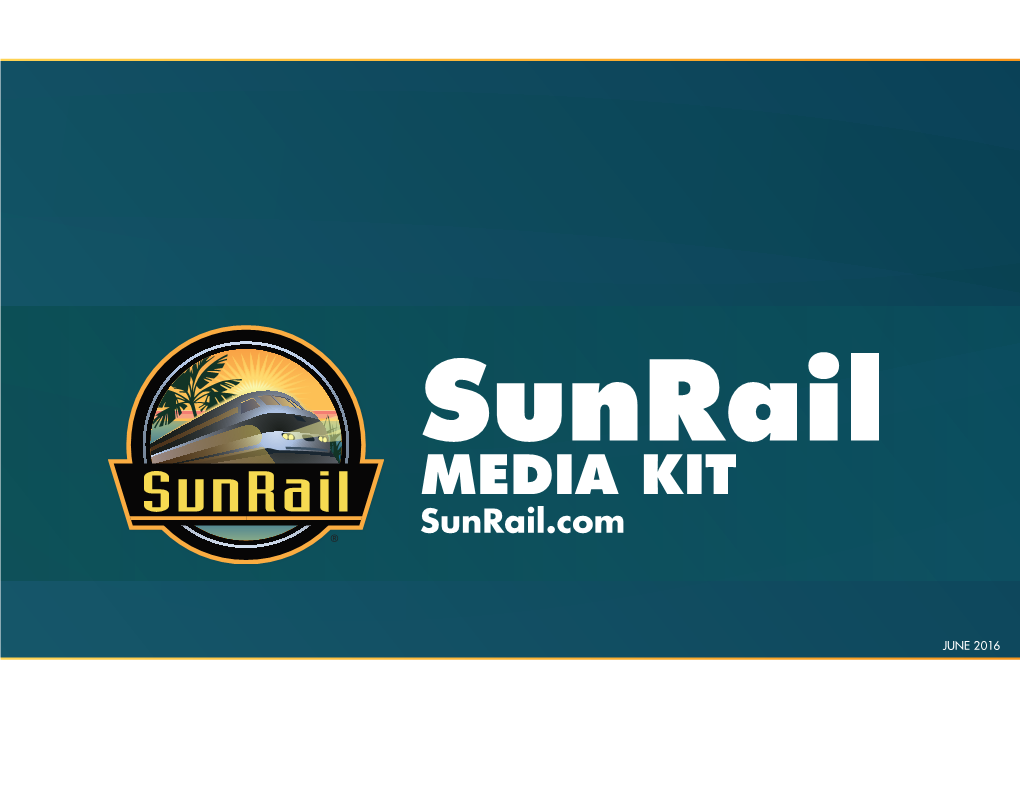 MEDIA KIT Sunrail.Com