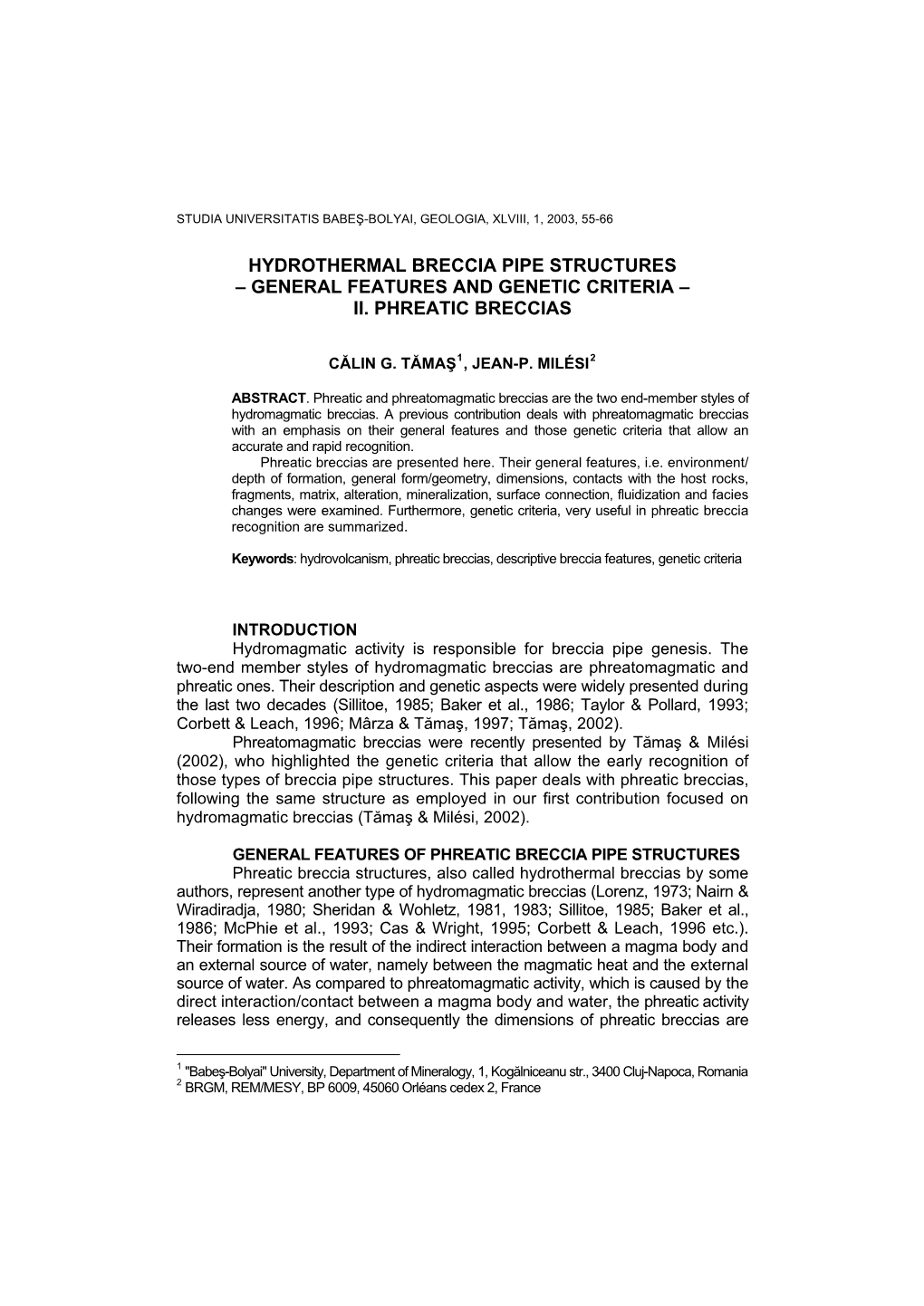 Hydrothermal Breccia Pipe Structures – General Features and Genetic Criteria – Ii