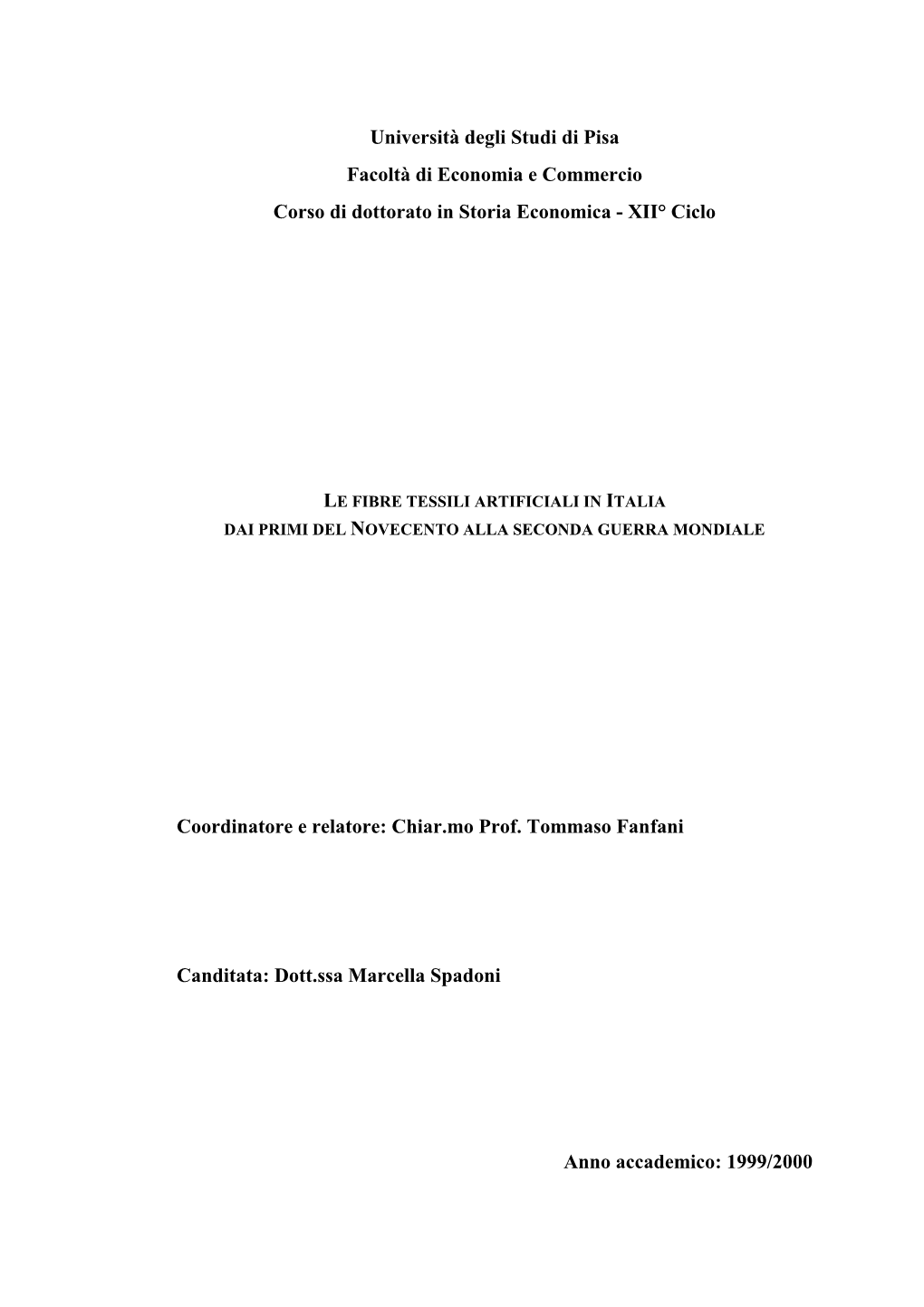 XII° Ciclo LE FIBRE TESSILI ARTIFICIALI in ITALIA