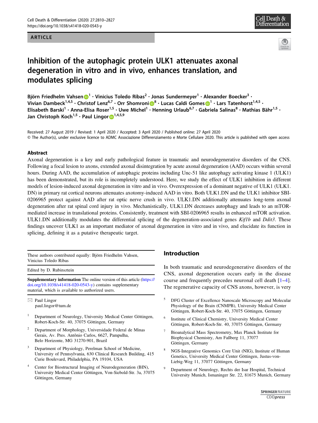 Inhibition of the Autophagic Protein ULK1 Attenuates Axonal Degeneration in Vitro and in Vivo, Enhances Translation, and Modulates Splicing