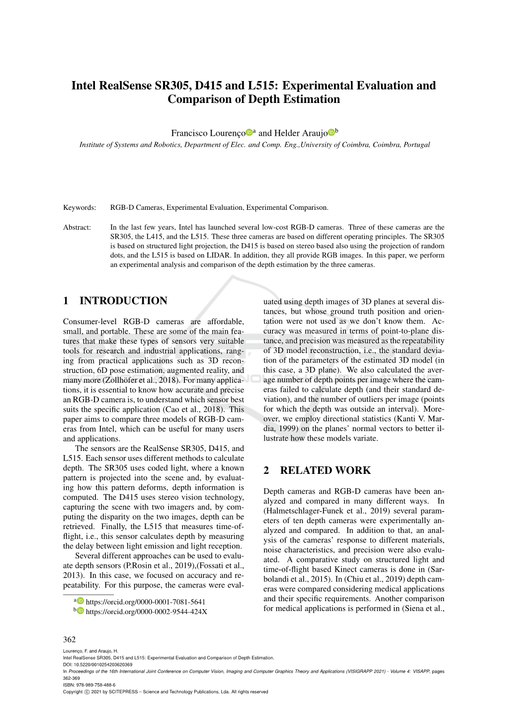 Intel Realsense SR305, D415 and L515: Experimental Evaluation and Comparison of Depth Estimation