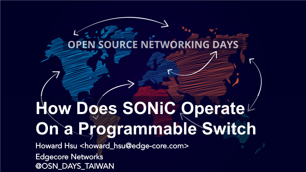 How Does Sonic Operate on a Programmable Switch