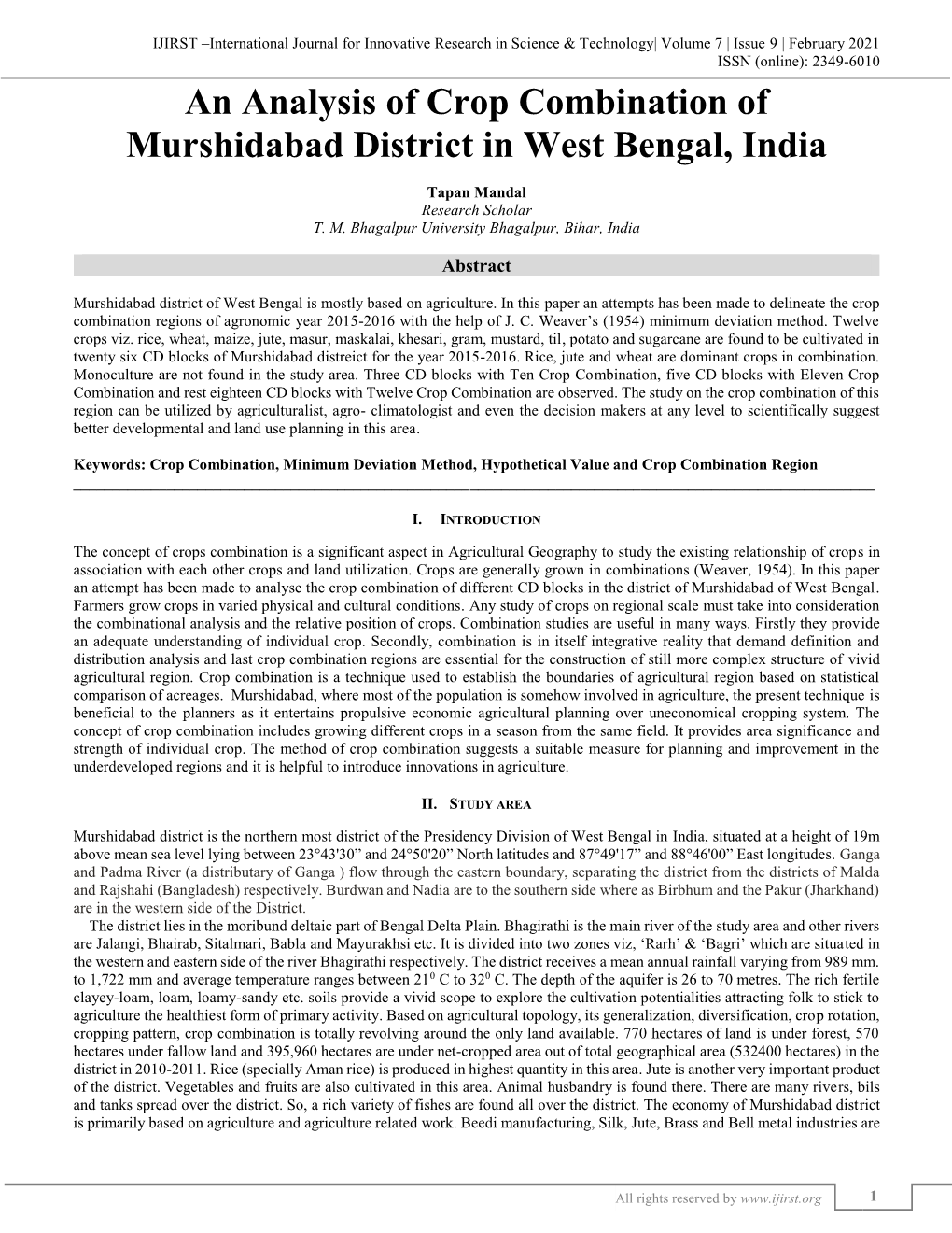 An Analysis of Crop Combination of Murshidabad District in West Bengal, India (IJIRST/ Volume 7 / Issue 9 / 001) the Important Industries of the District