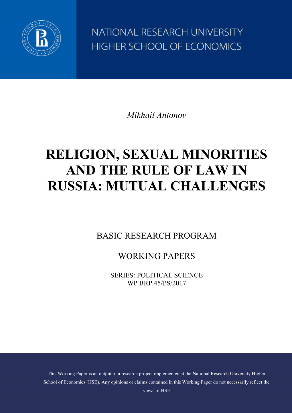 "Religion, Sexual Minorities and the Rule of Law in Russia: Mutual Challenges", Series