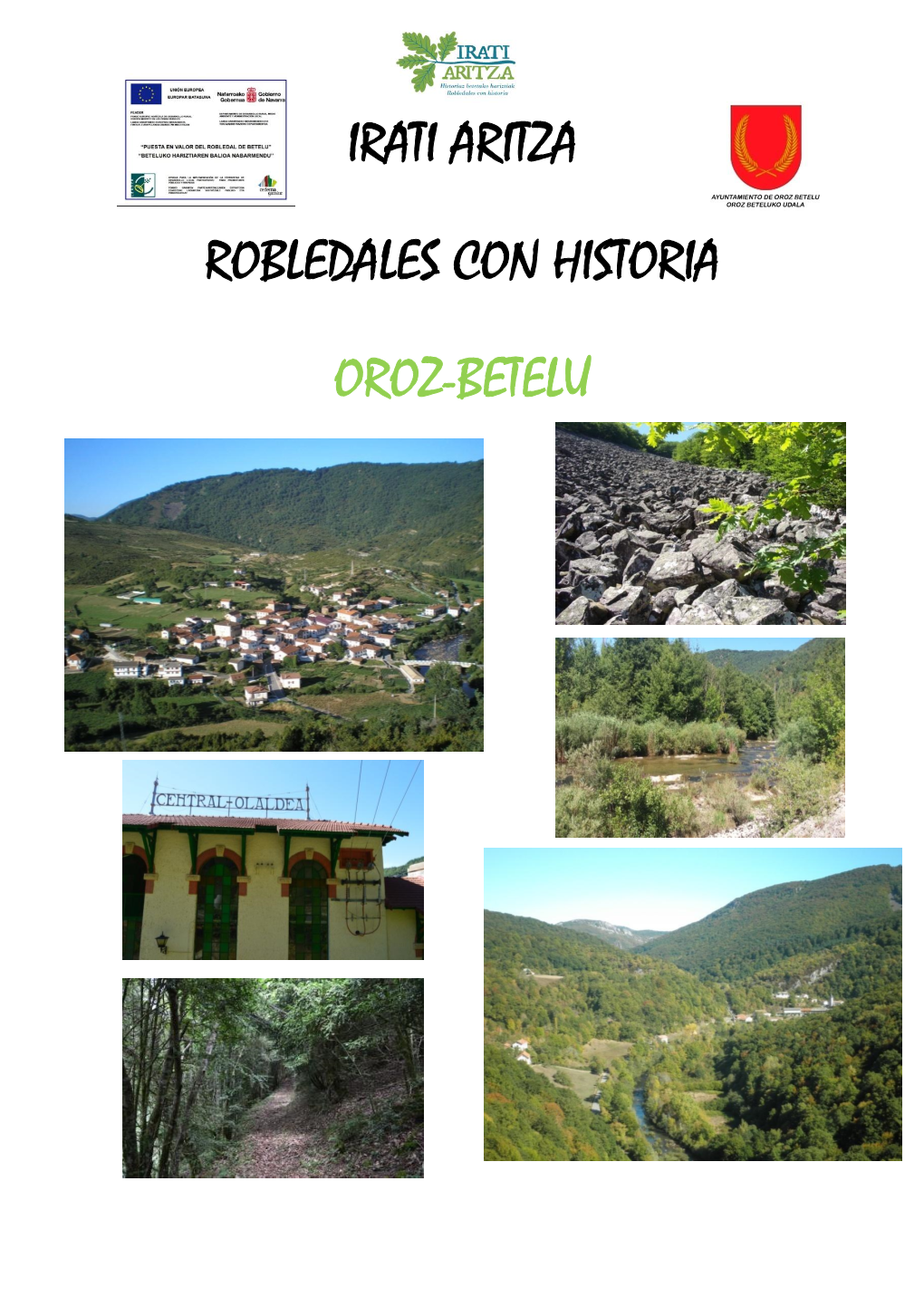 Irati Aritza Robledales Con Historia Oroz-Betelu
