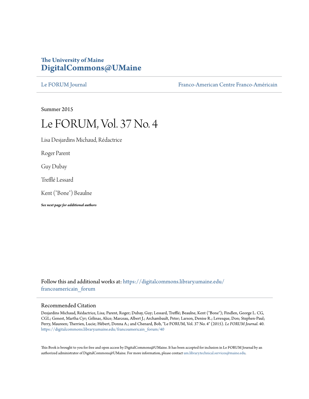 Le FORUM, Vol. 37 No. 4 Lisa Desjardins Michaud, Rédactrice