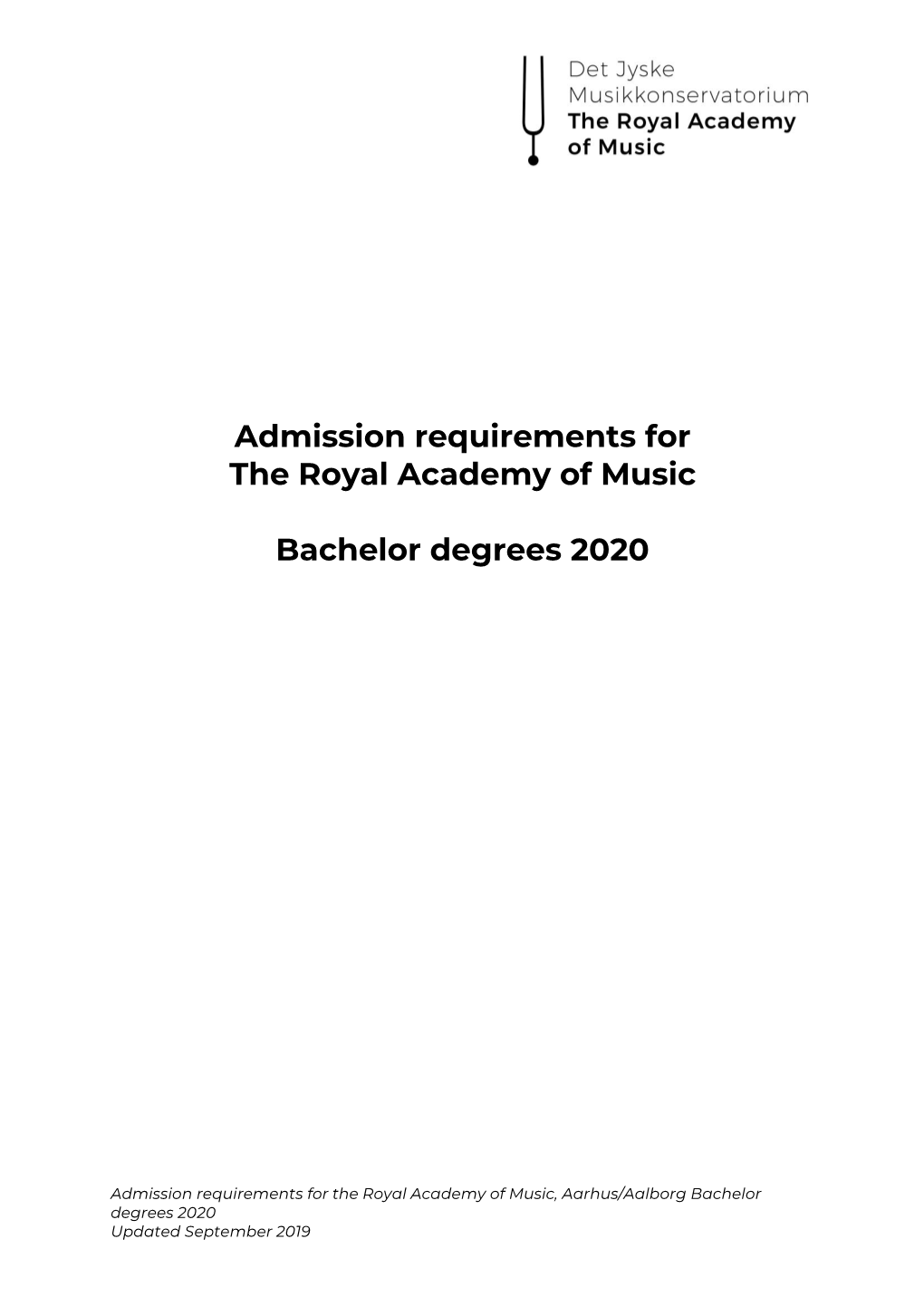 Admission Requirements for the Royal Academy of Music Bachelor