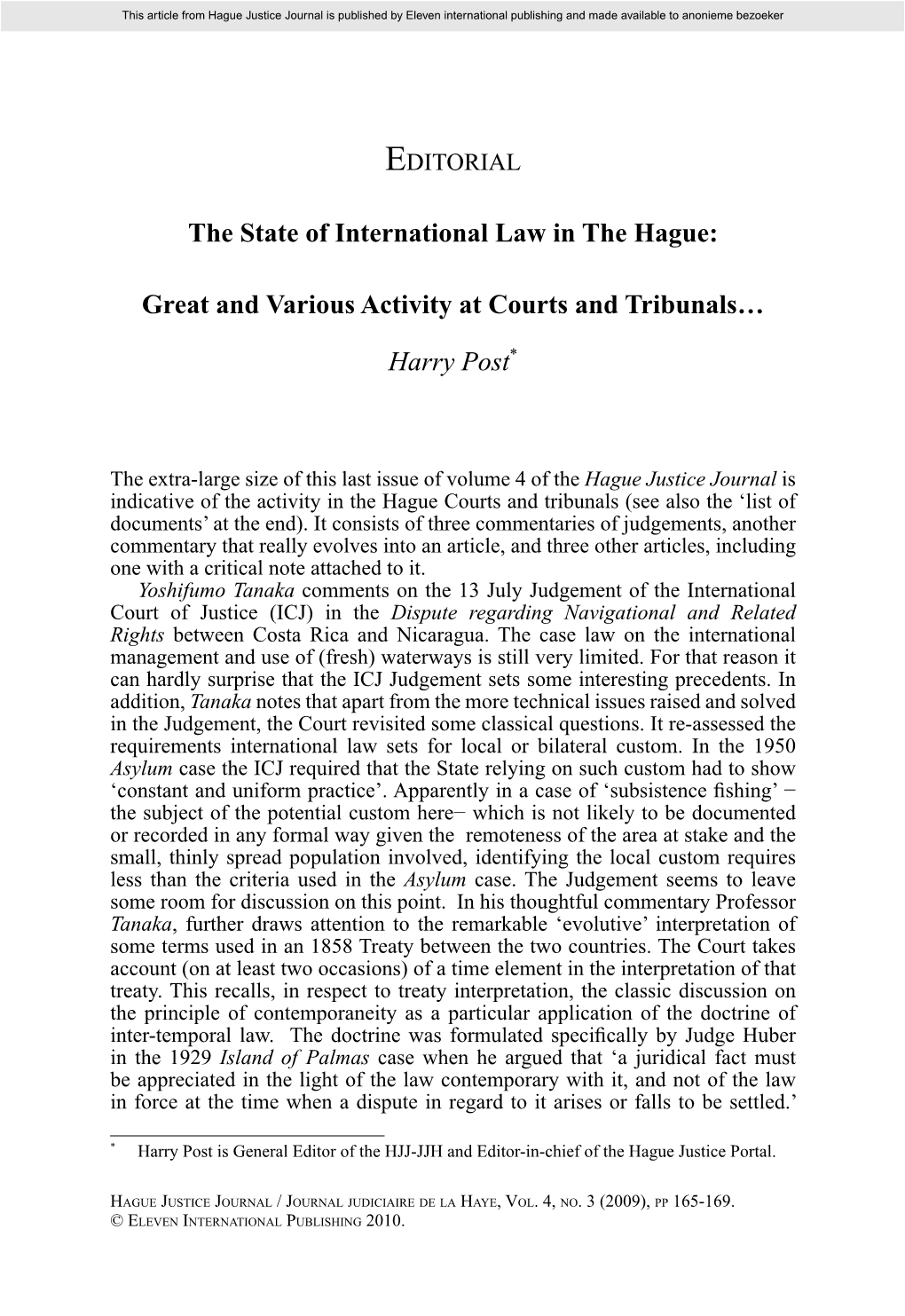 The State of International Law in the Hague