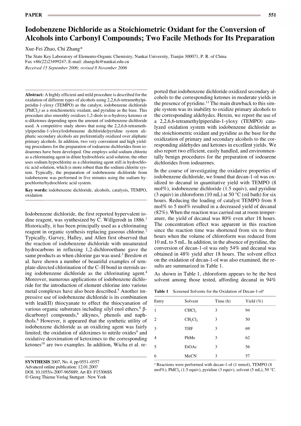 Iodobenzene Dichloride As a Stoichiometric Oxidant for the Conversion of Alcohols Into Carbonyl Compounds; Two Facile Methods Fo