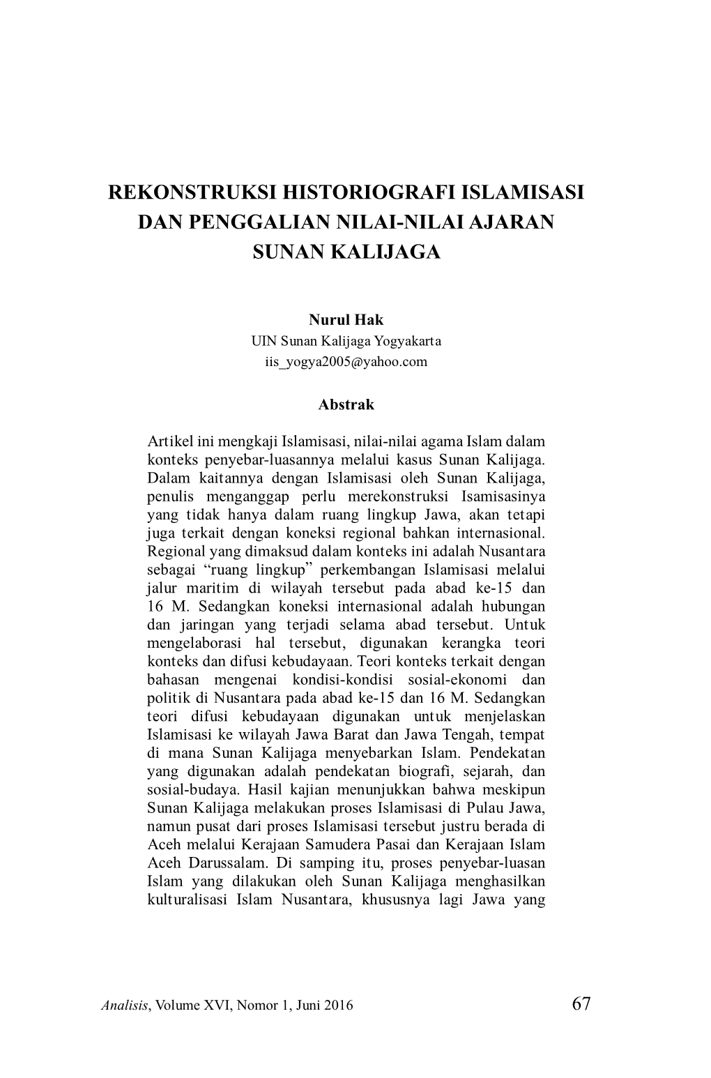 Rekonstruksi Historiografi Islamisasi Dan Penggalian Nilai-Nilai Ajaran Sunan Kalijaga