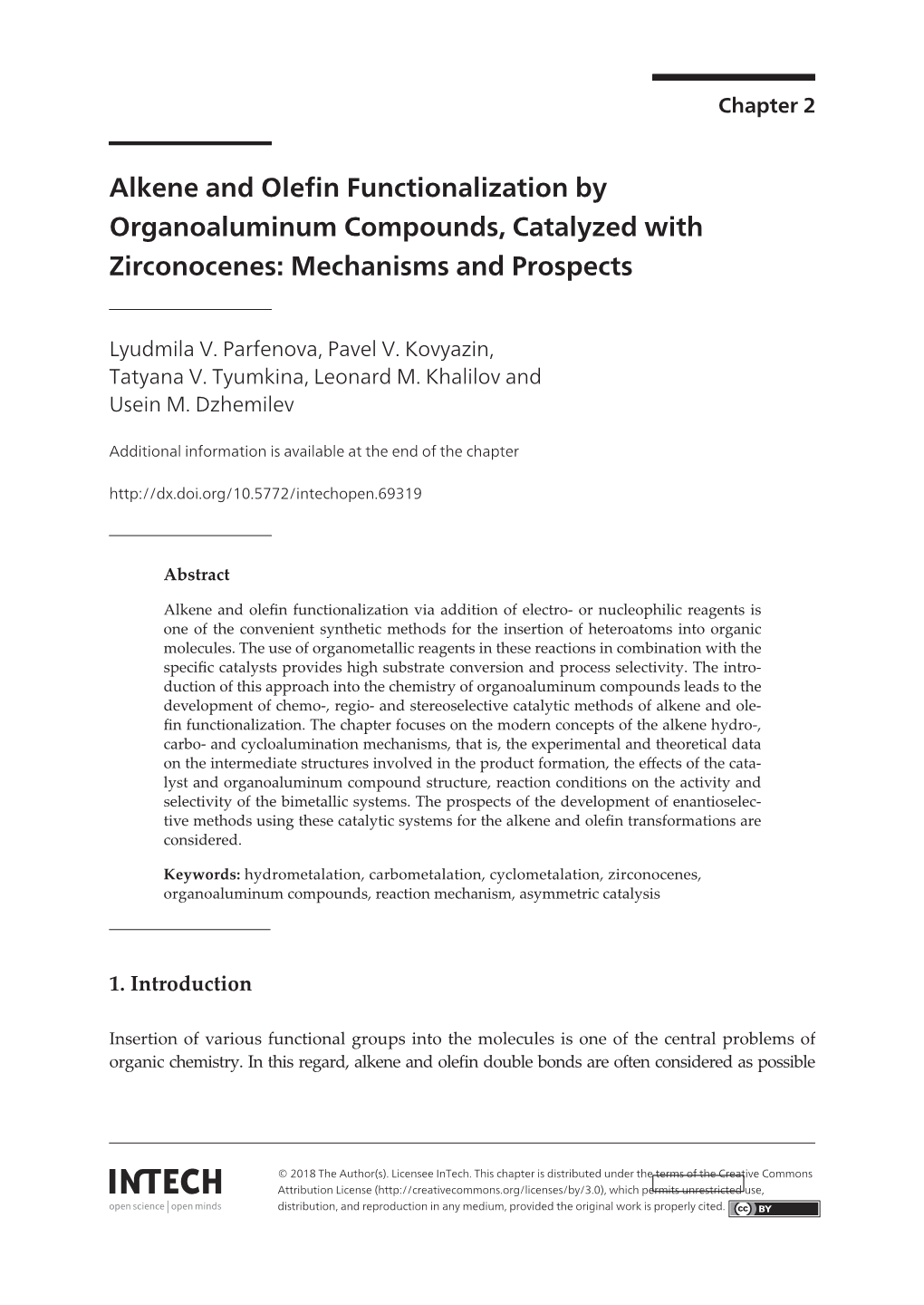 Alkene and Olefin Functionalization by Organoaluminum Compounds, Catalyzed