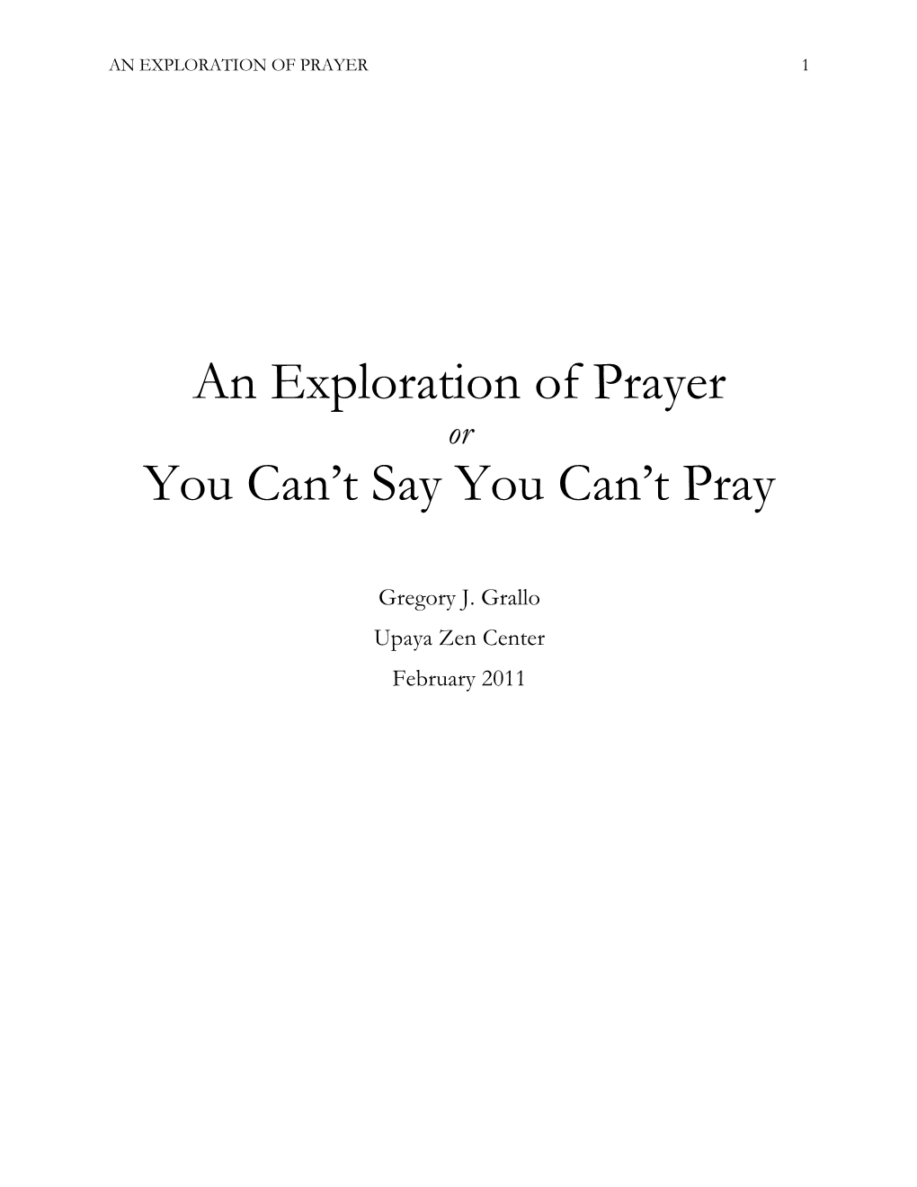 An Exploration of Prayer You Can't Say You Can't