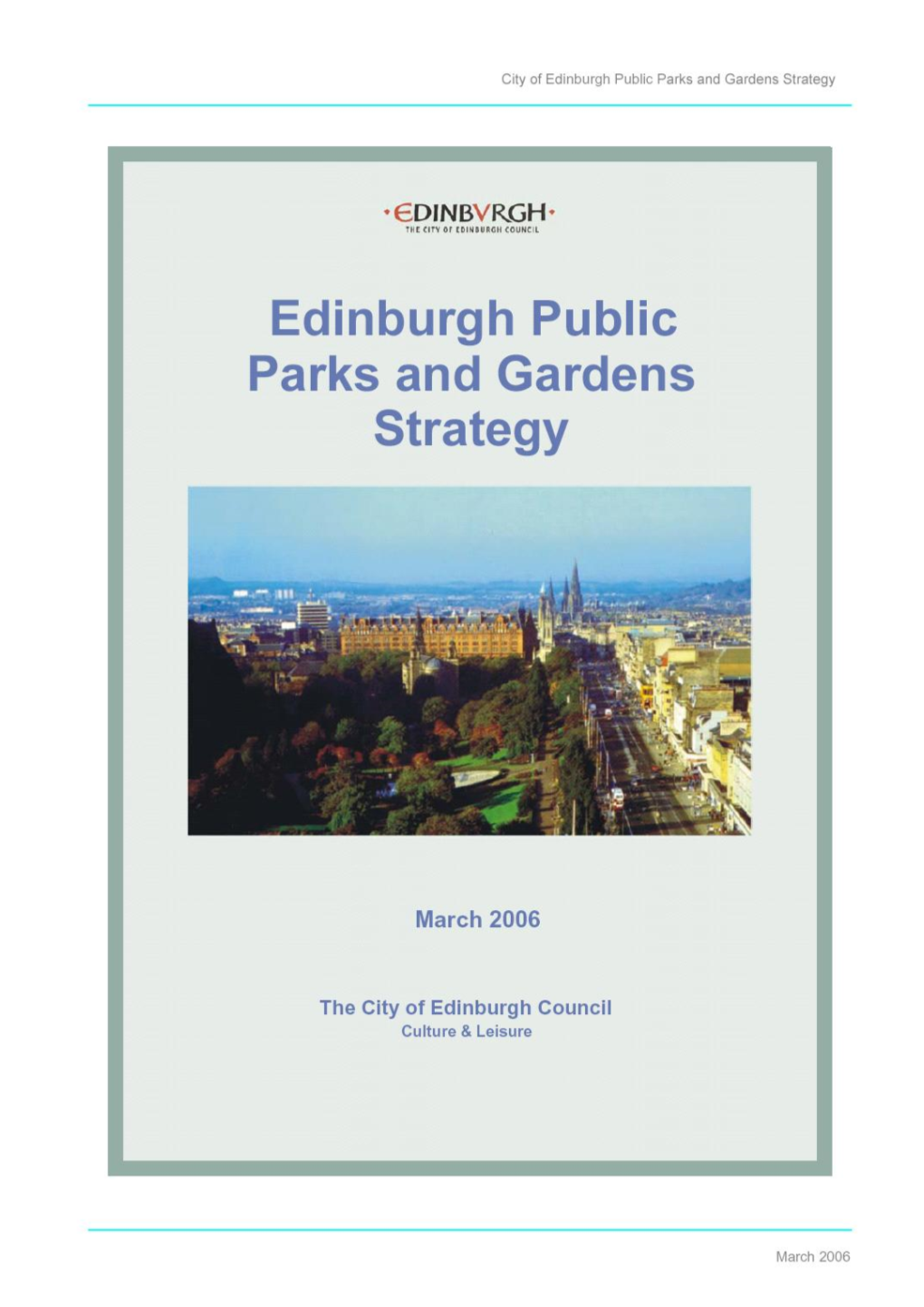 Public Park and Gardens Strategy