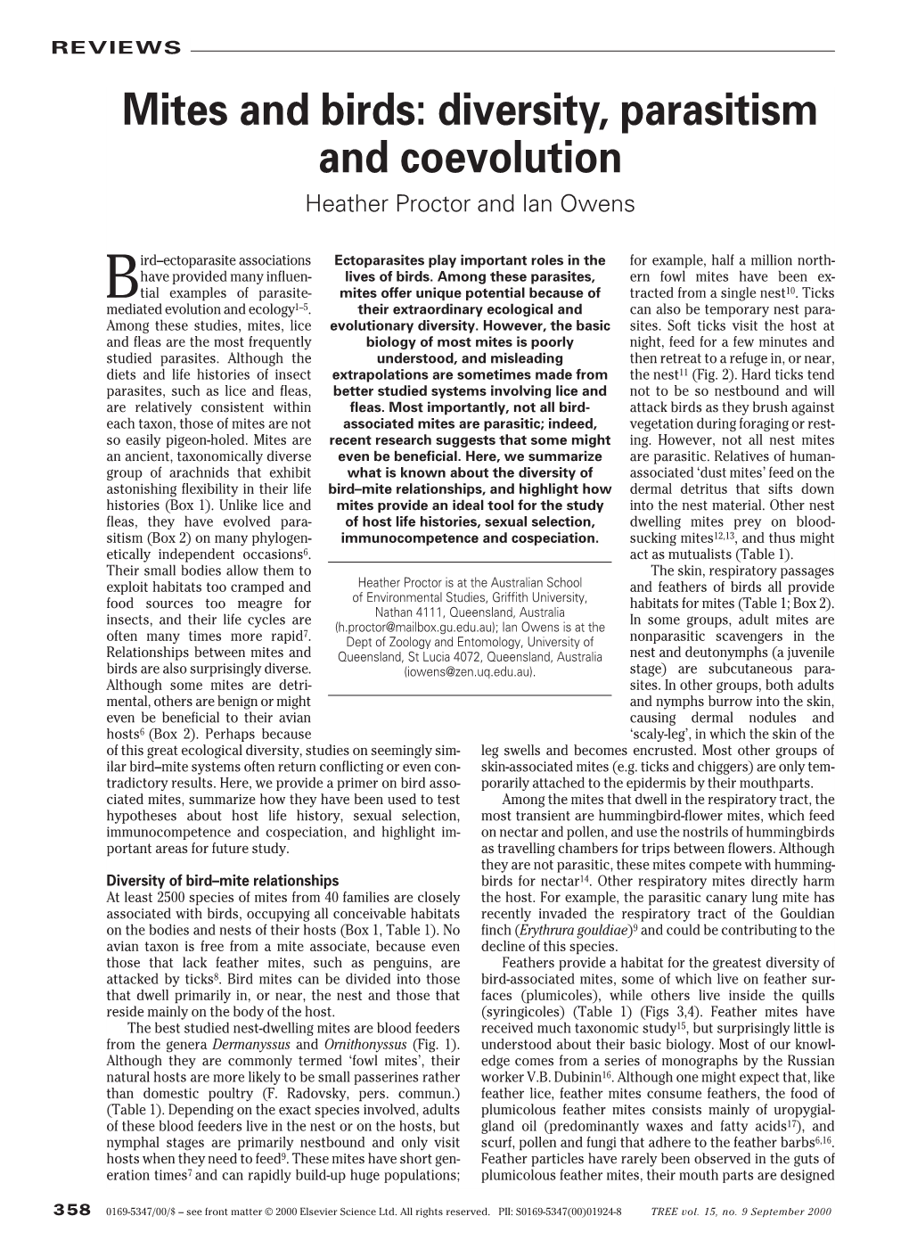 Mites and Birds: Diversity, Parasitism and Coevolution Heather Proctor and Ian Owens