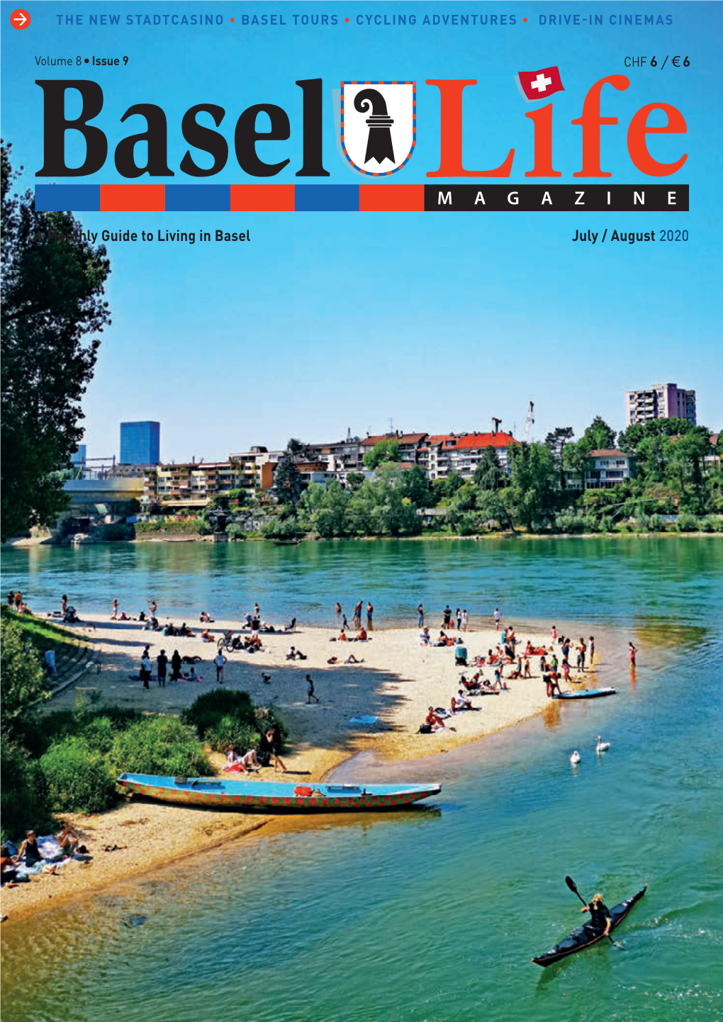 July / August 2020 a Monthly Guide to Living in Basel