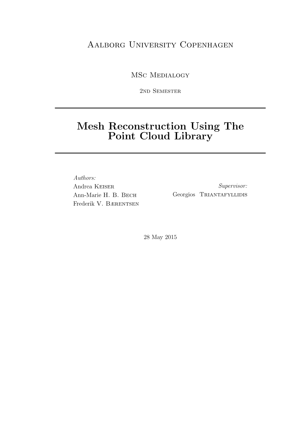 Mesh Reconstruction Using the Point Cloud Library