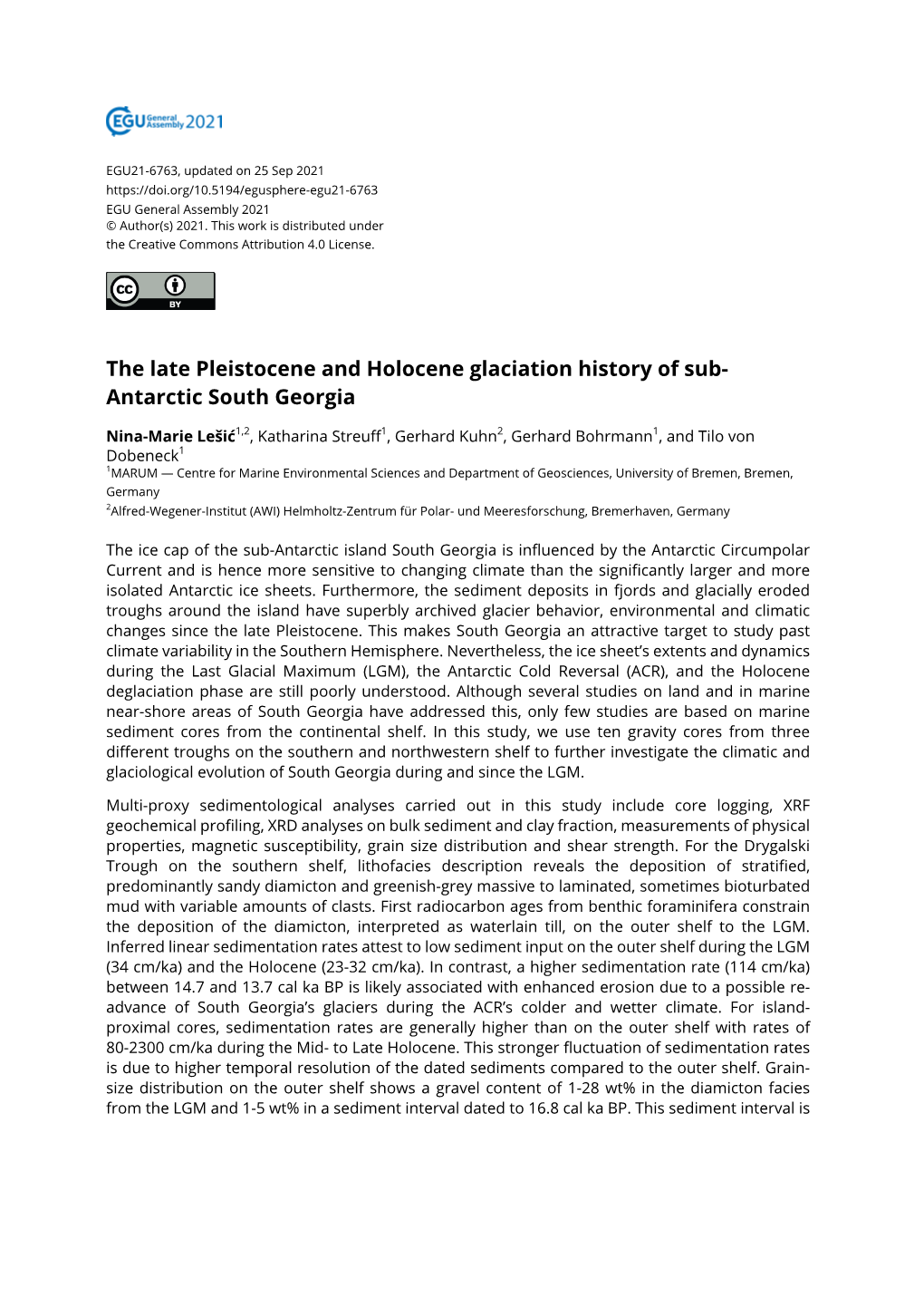 The Late Pleistocene and Holocene Glaciation History of Sub- Antarctic South Georgia