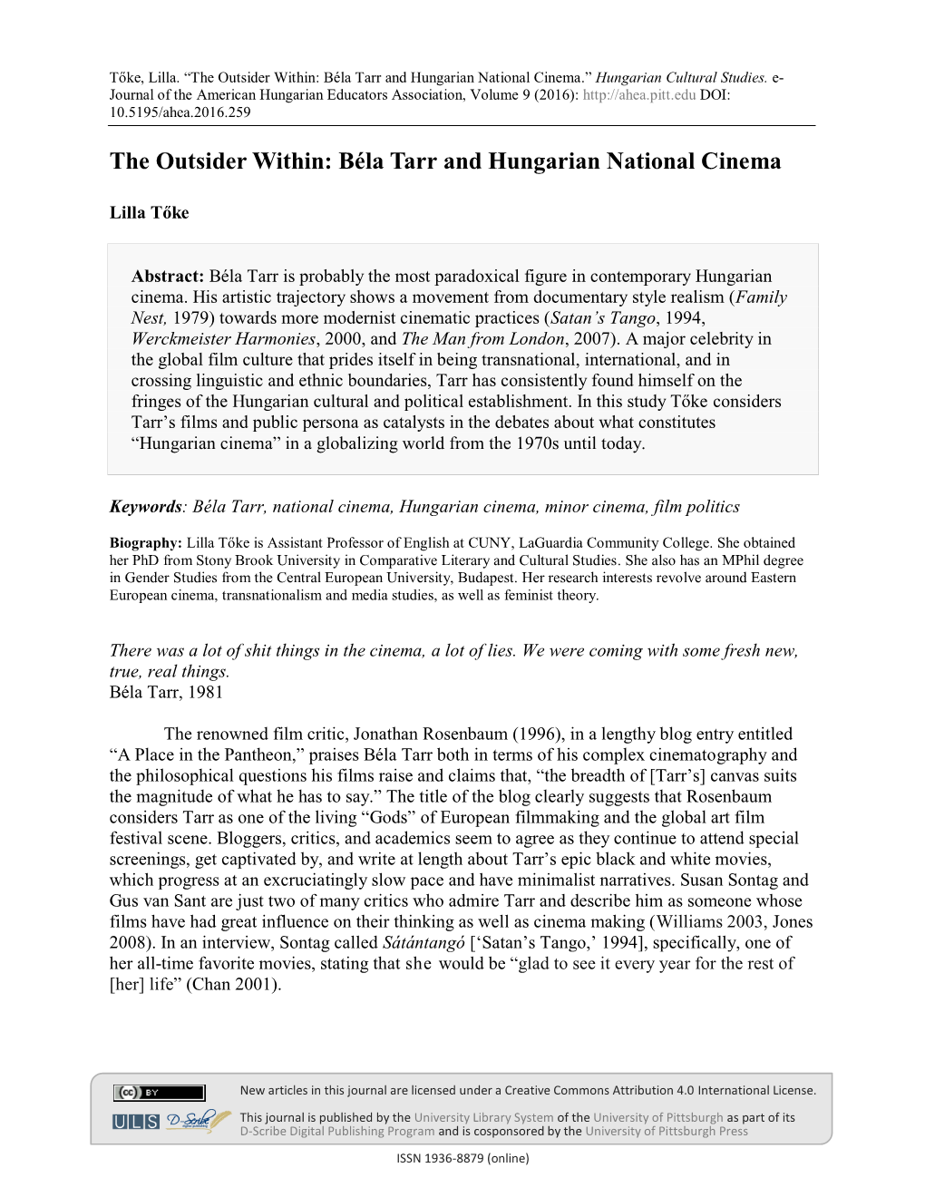 The Outsider Within: Béla Tarr and Hungarian National Cinema.” Hungarian Cultural Studies