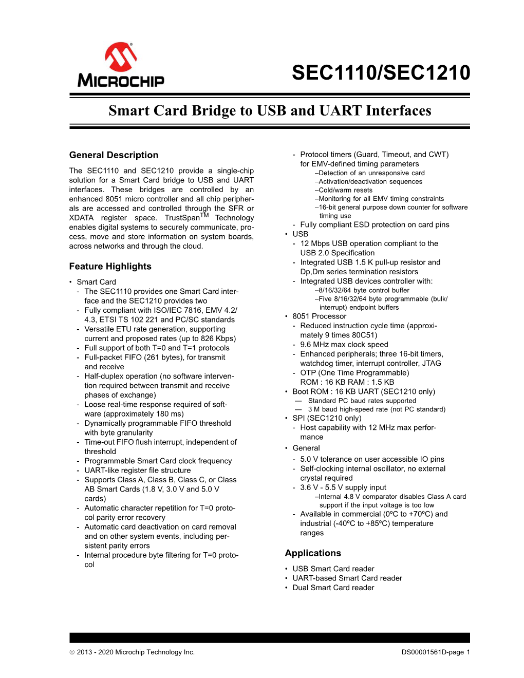 SEC1110/SEC1210 Smart Card Bridge to USB and UART Interfaces