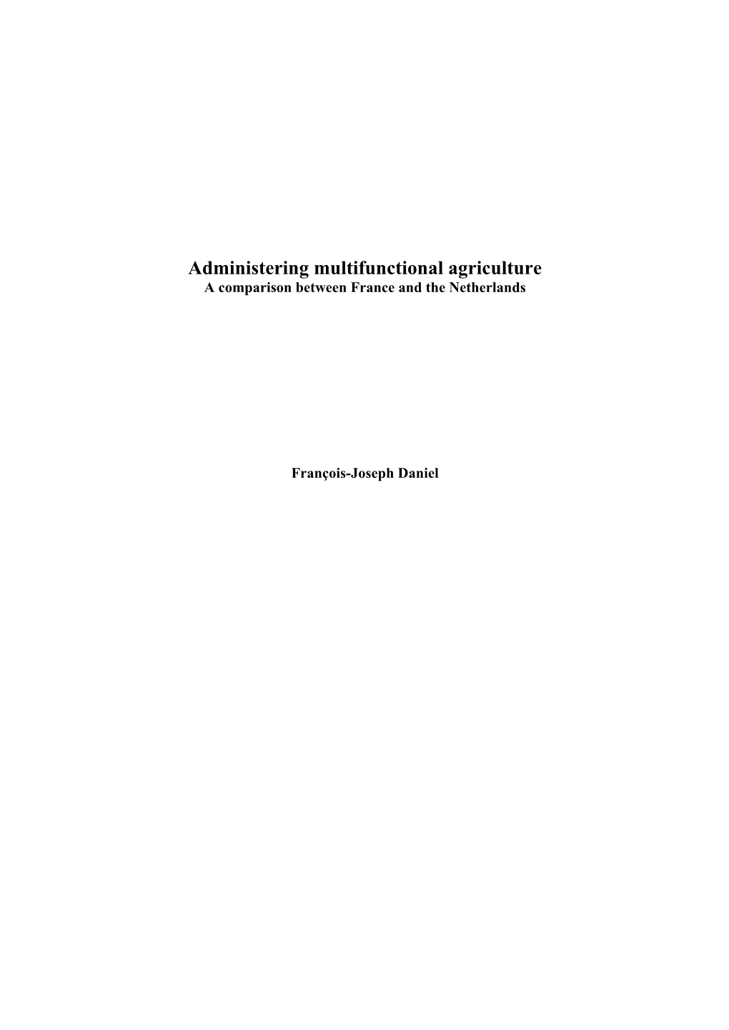 Administering Multifunctional Agriculture : a Comparison Between