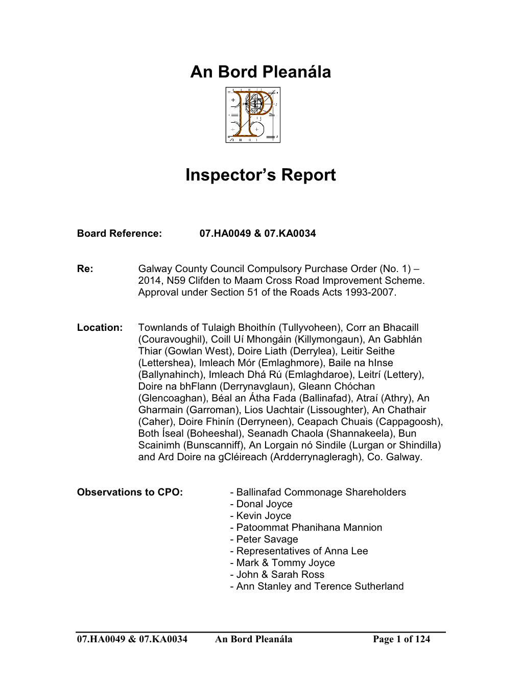 Inspectors Report Relating to EIA and AA], I Would Recommend to the Board That the CPO Should Not Be Confirmed – at This Stage