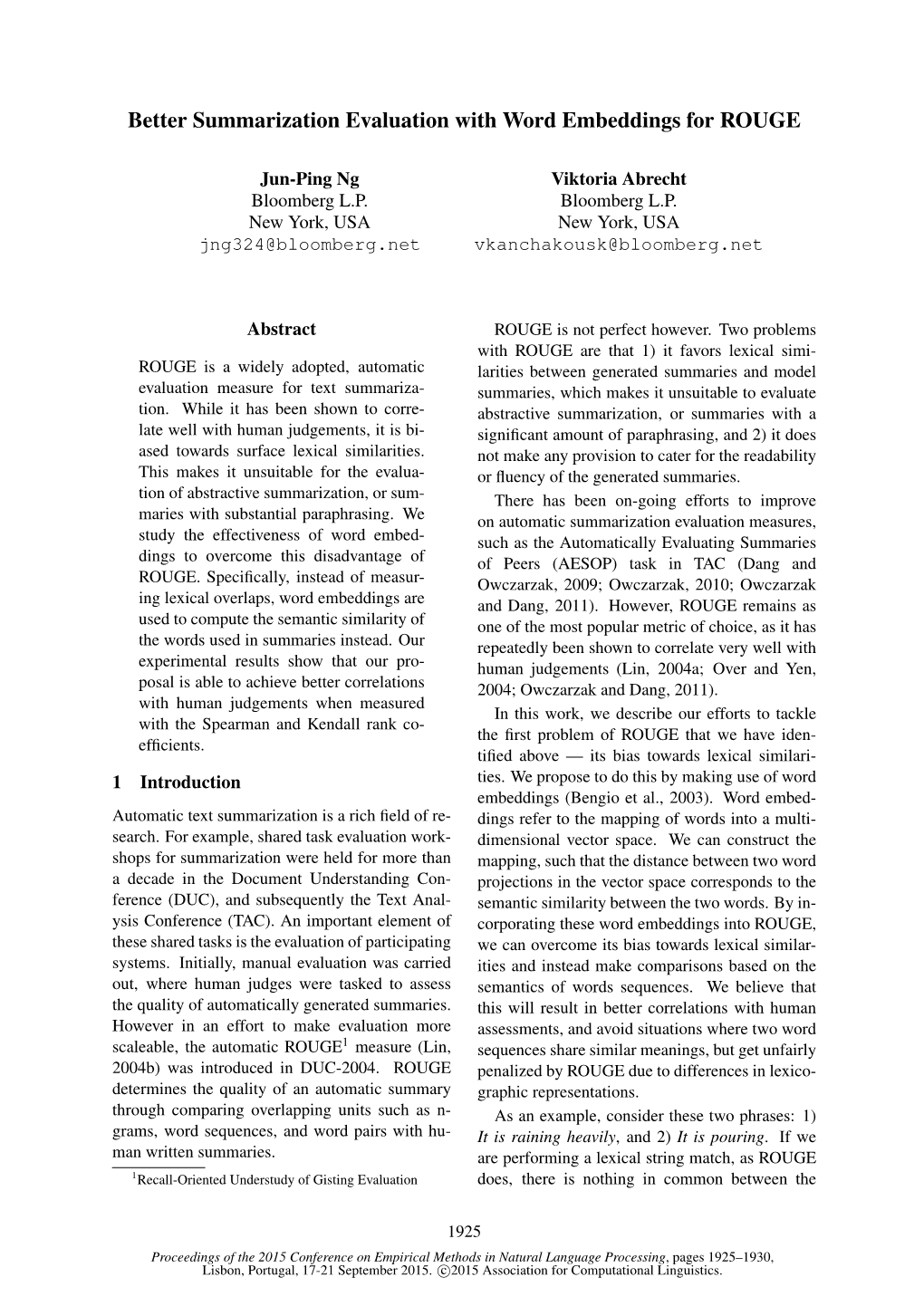 Better Summarization Evaluation with Word Embeddings for ROUGE