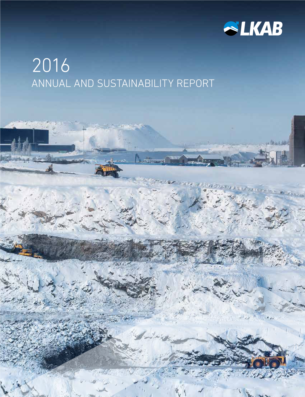 LKAB 2016 Annual and Sustainability Report