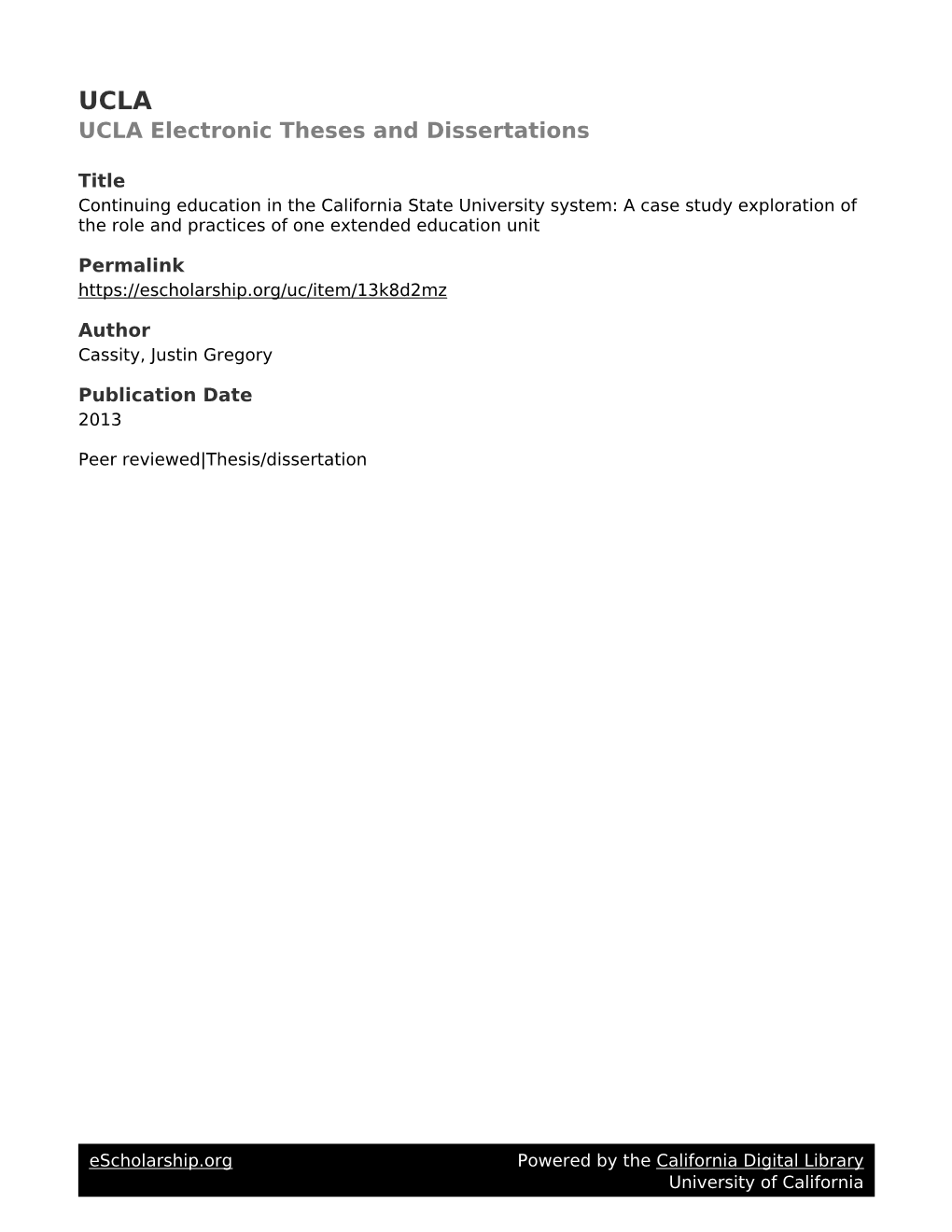 Continuing Education in the California State University System: a Case Study Exploration of the Role and Practices of One Extended Education Unit