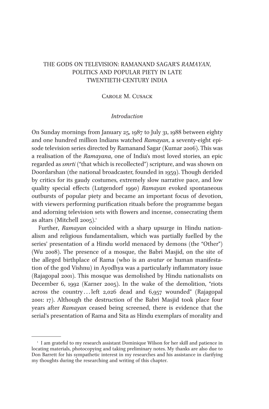 Ramanand Sagar's Ramayan, Politics and Popular Piety in Late Twentieth-Century India Carole M. Cusack