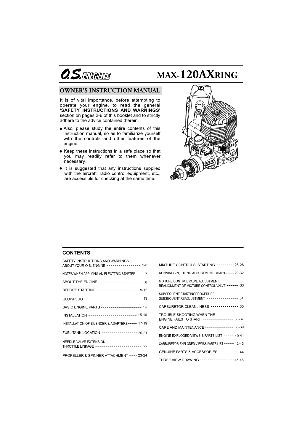 Contents of This Instruction Manual, So As to Familiarize Yourself with the Controls and Other Features of the Engine