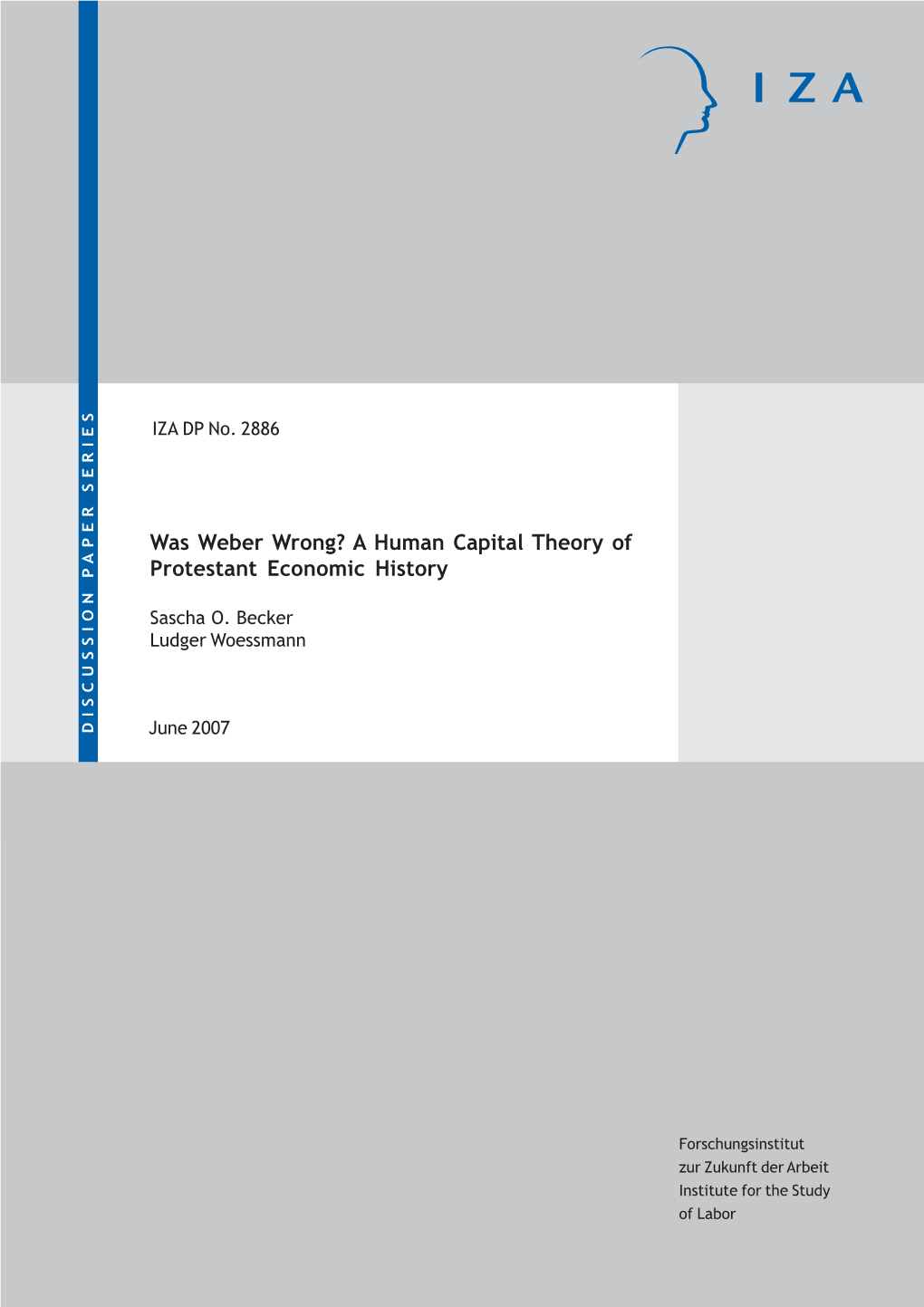 Was Weber Wrong? a Human Capital Theory of Protestant Economic History