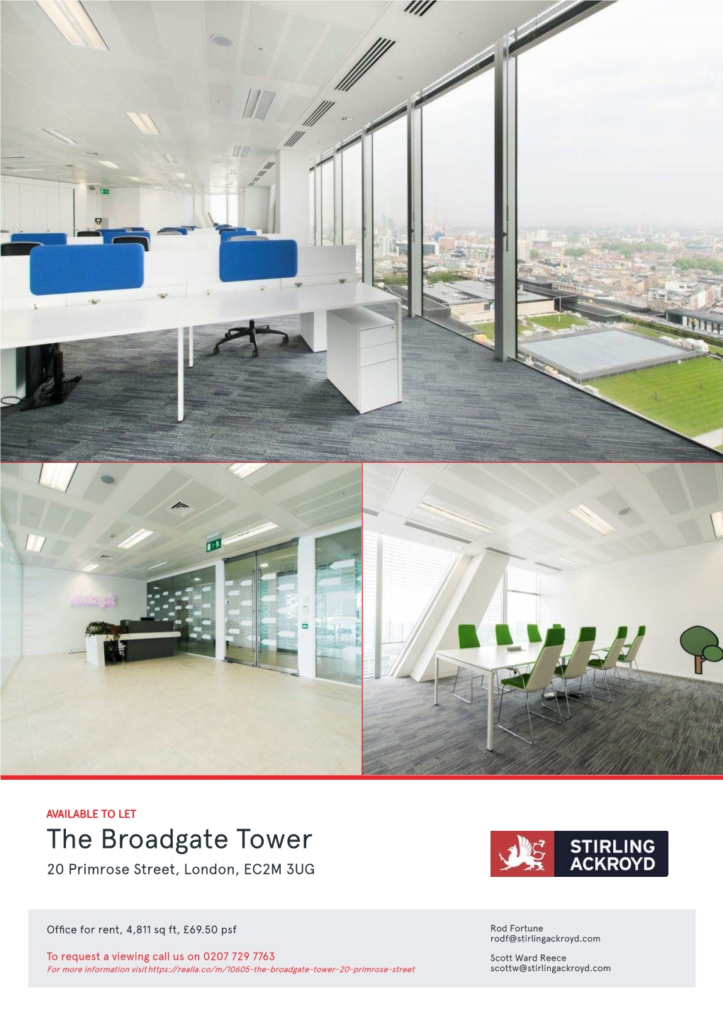 The Broadgate Tower 20 Primrose Street, London, EC2M 3UG