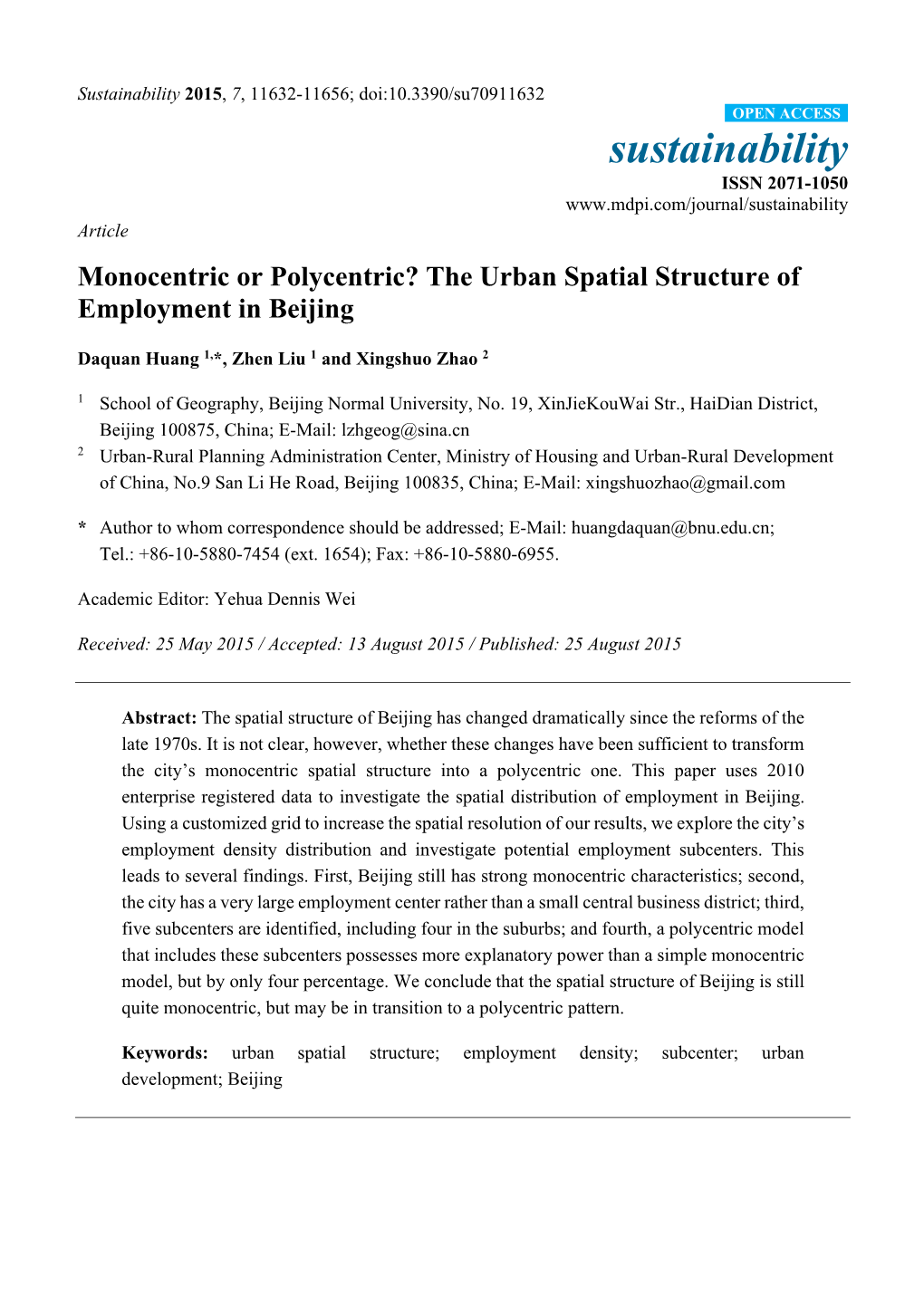 Monocentric Or Polycentric? the Urban Spatial Structure of Employment in Beijing