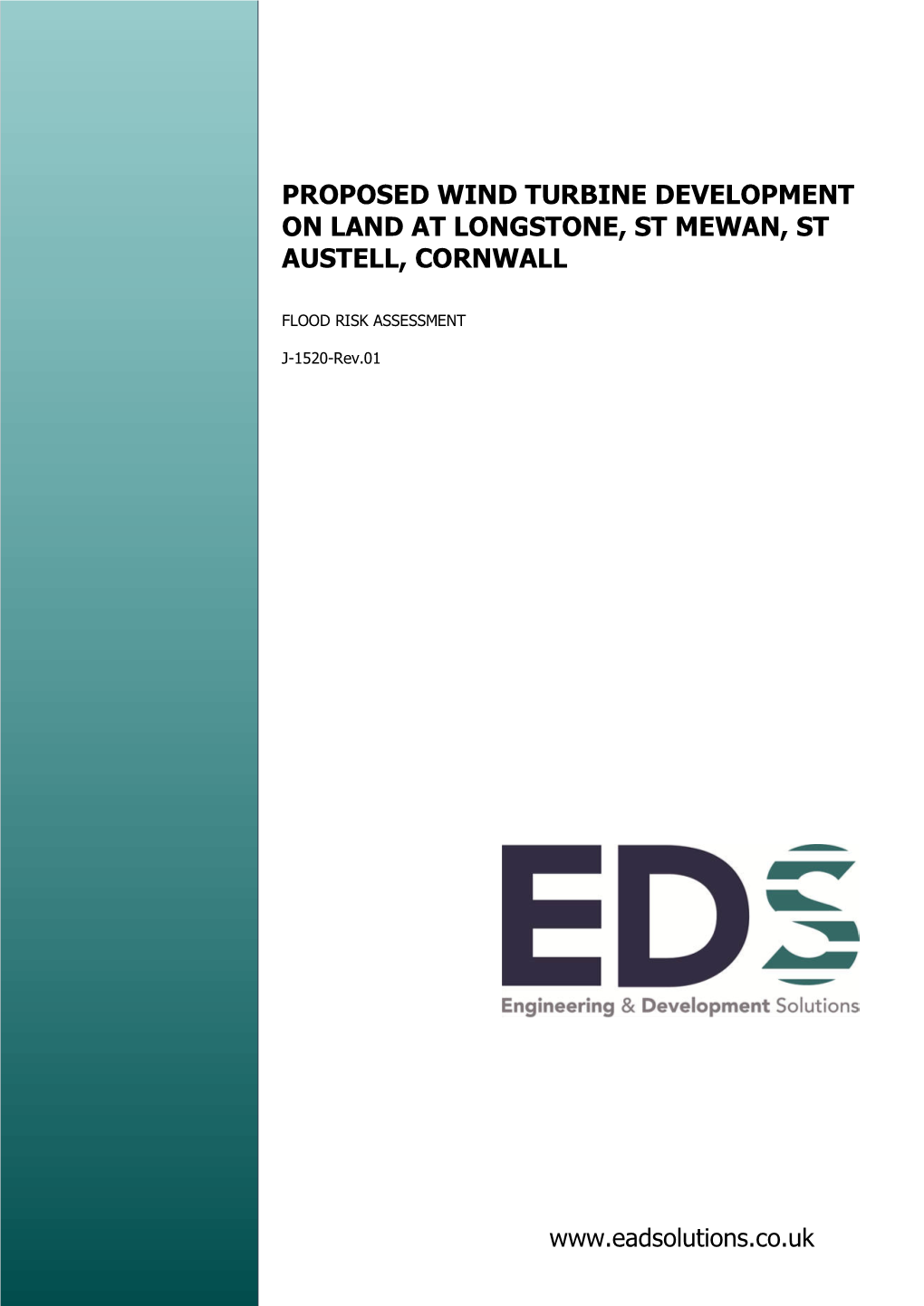 Proposed Wind Turbine Development on Land at Longstone, St Mewan, St Austell, Cornwall