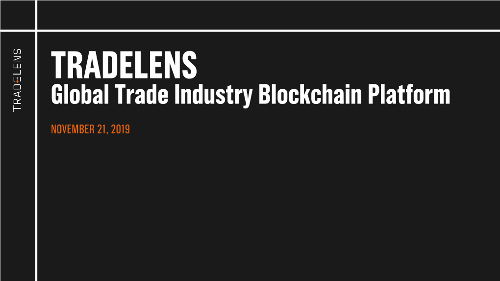 Global Trade Industry Blockchain Platform