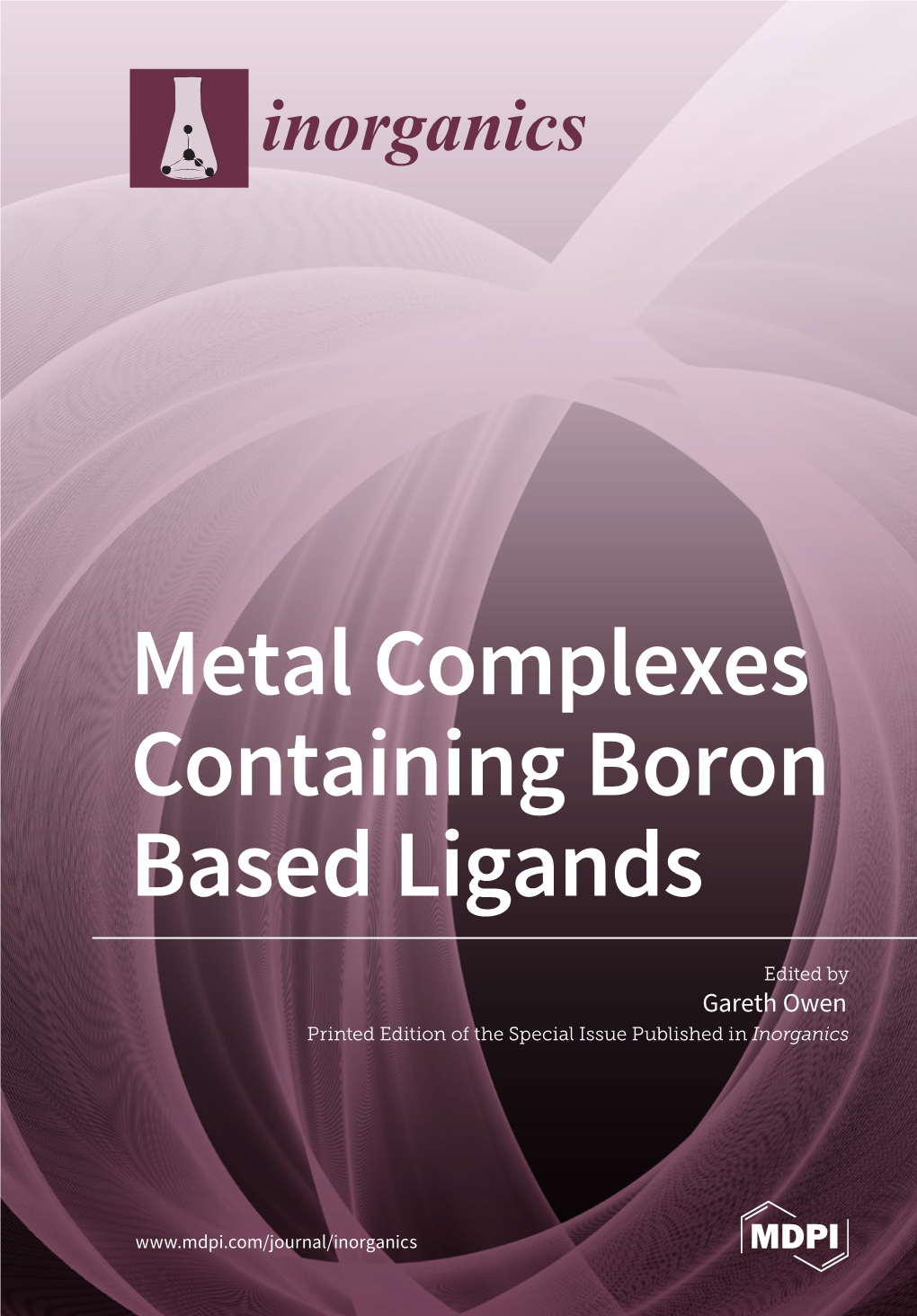 Metal Complexes Containing Boron Based Ligands