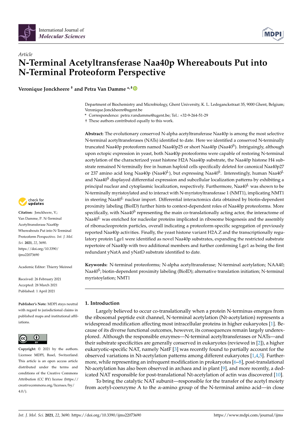 N-Terminal Acetyltransferase Naa40p Whereabouts Put Into N-Terminal Proteoform Perspective